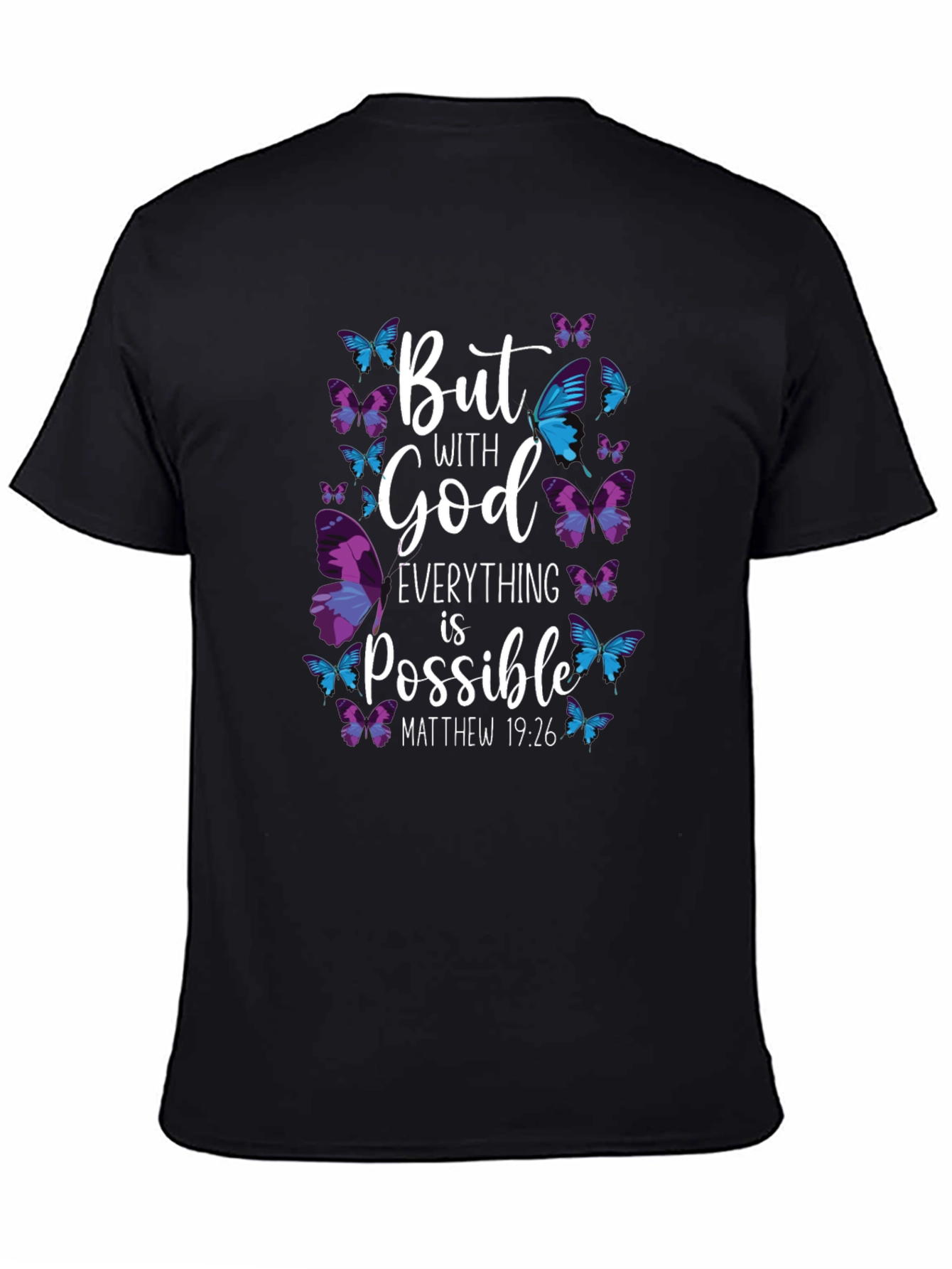 But With God Everything is Possible T-Shirt