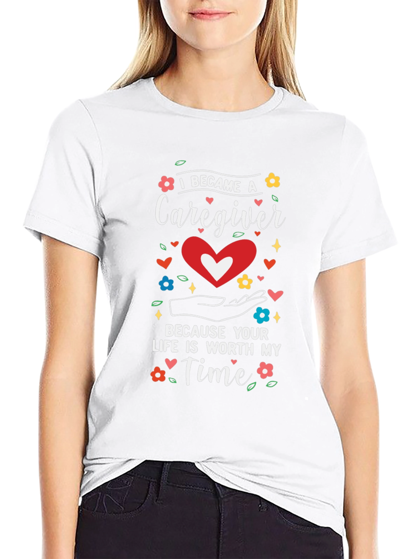 Caregiver Tee: Worth My Time