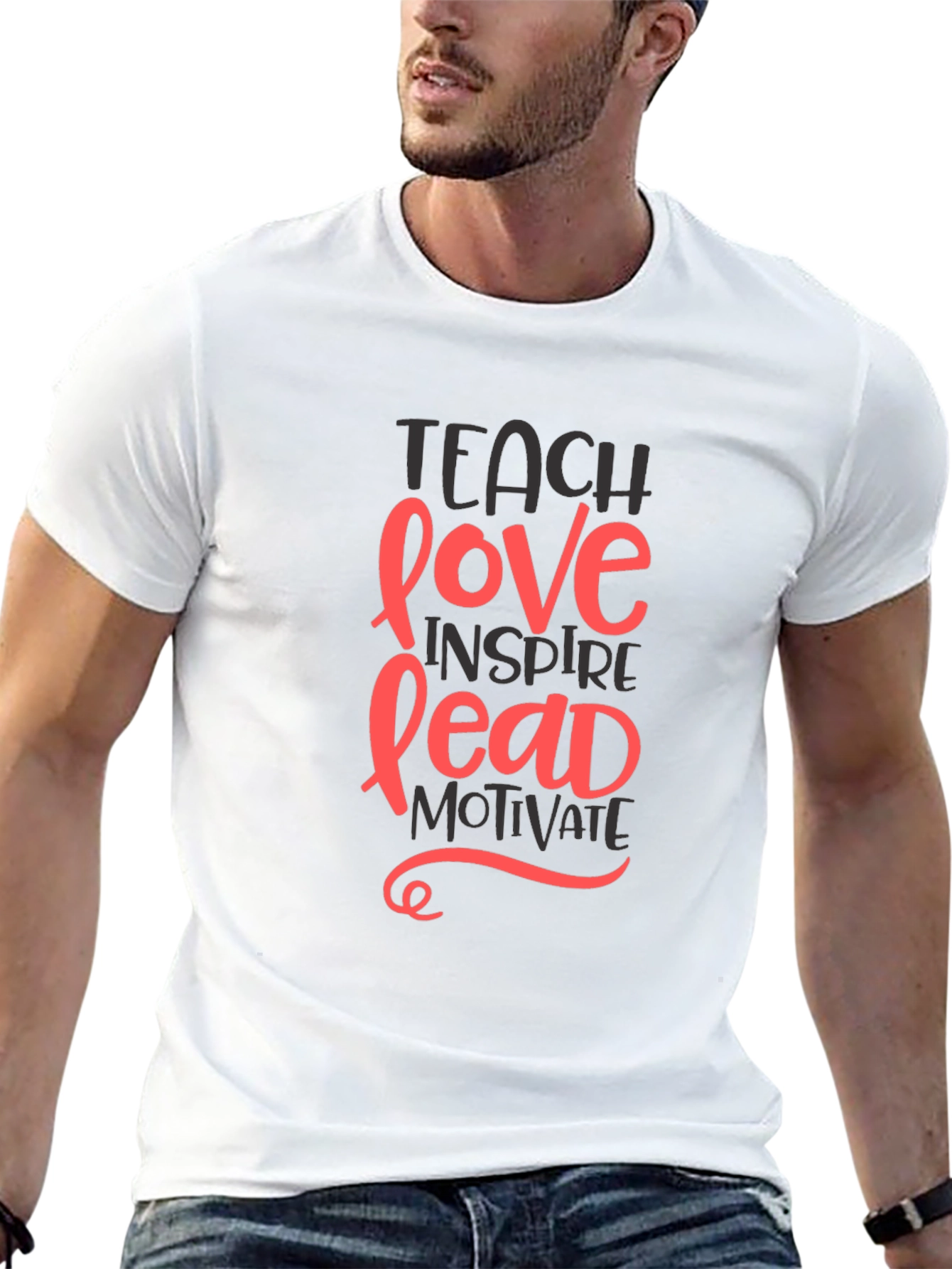 Inspiring Teach Love Lead Graphic Tee