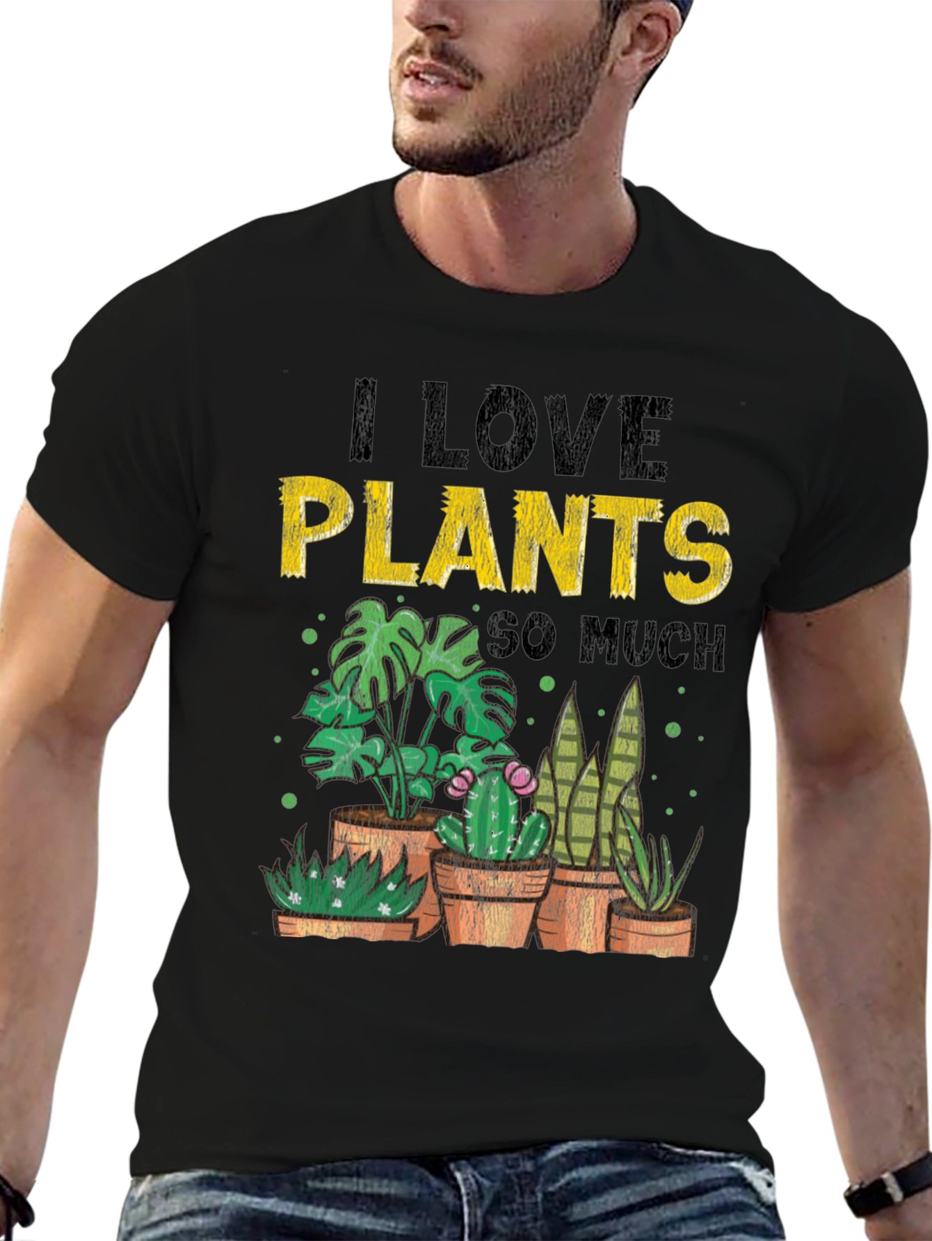I Love Plants So Much T-Shirt