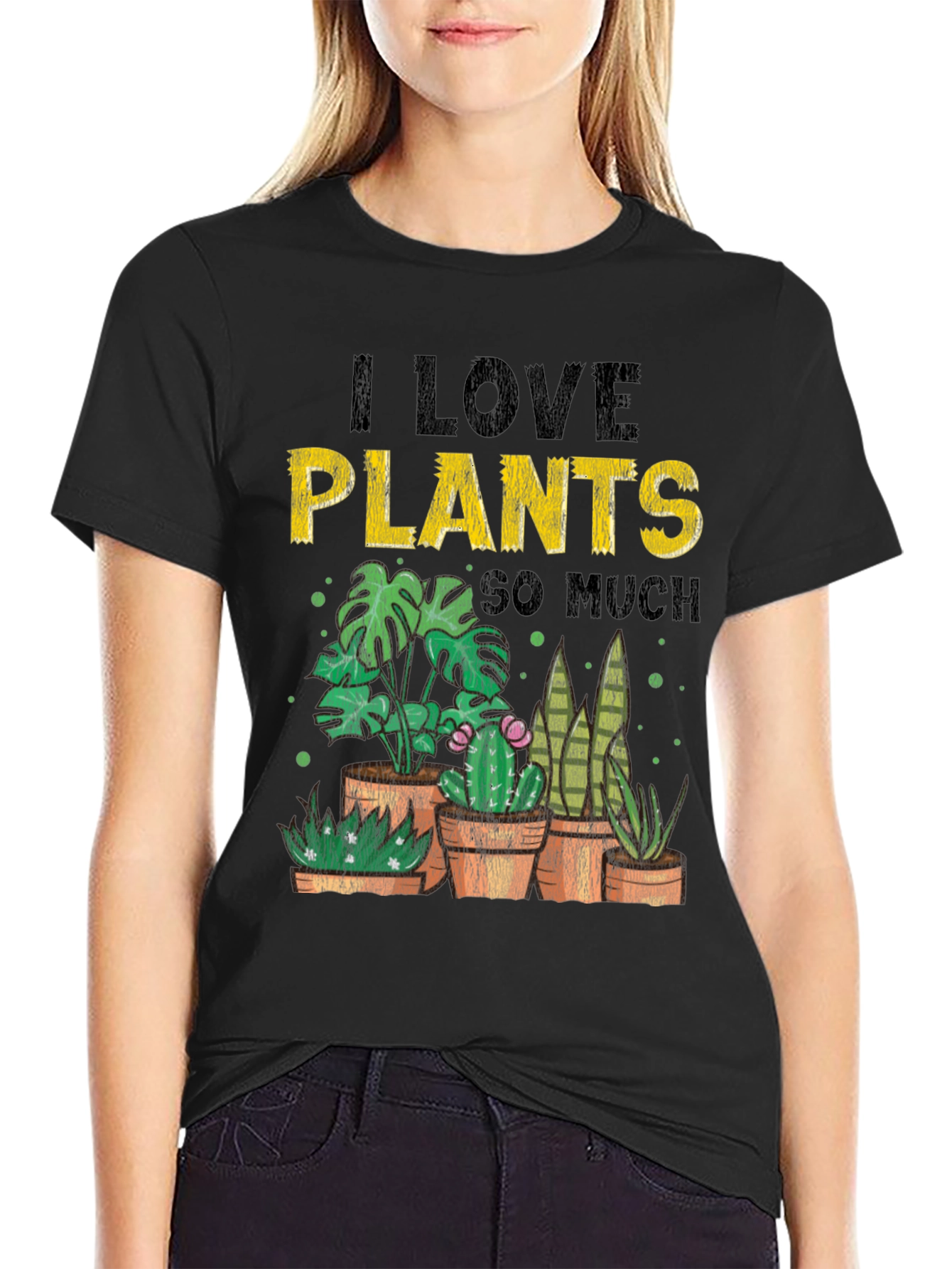 I Love Plants So Much T-Shirt
