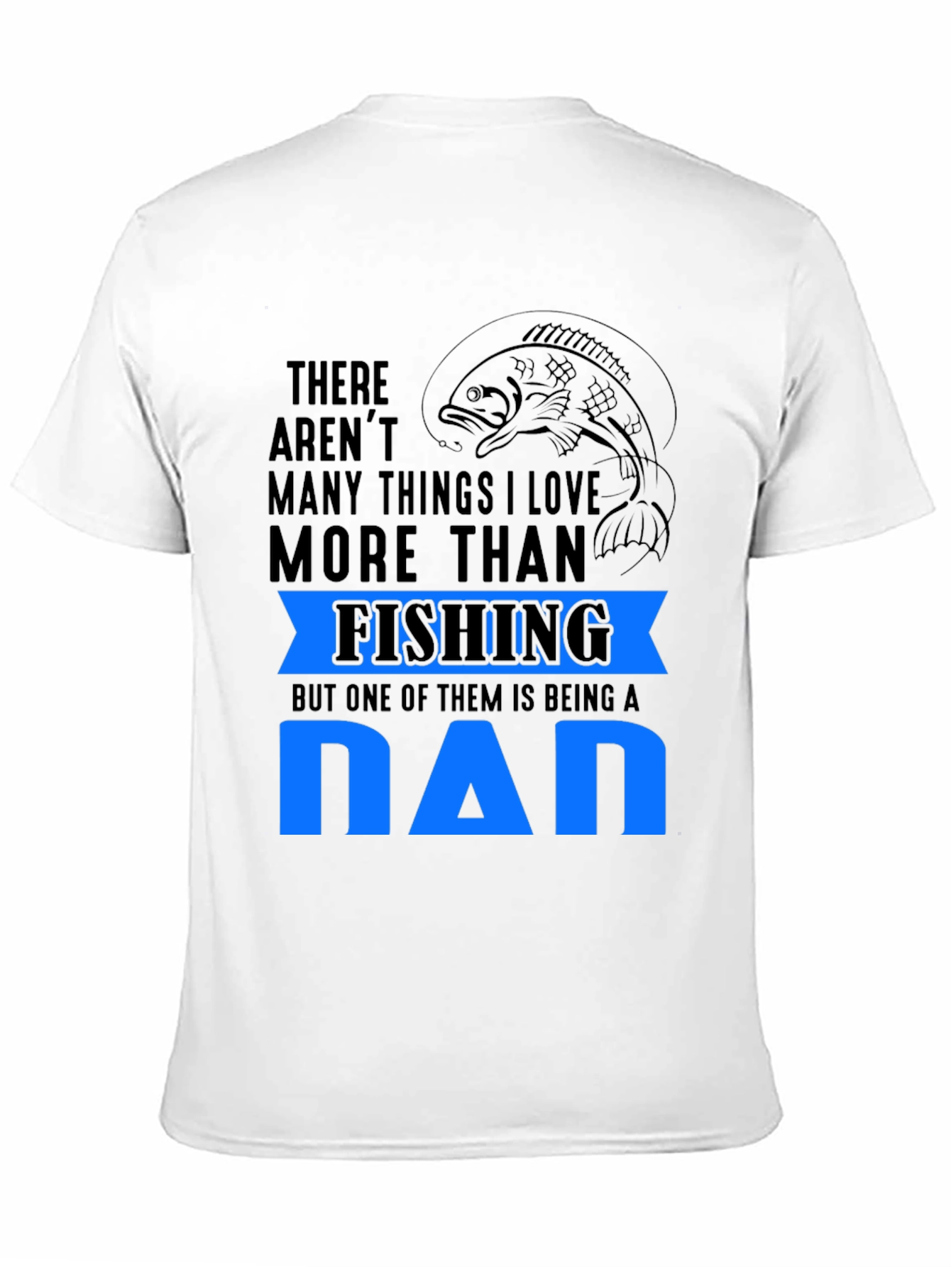 Fishing Dad T-Shirt - Gift for Dad