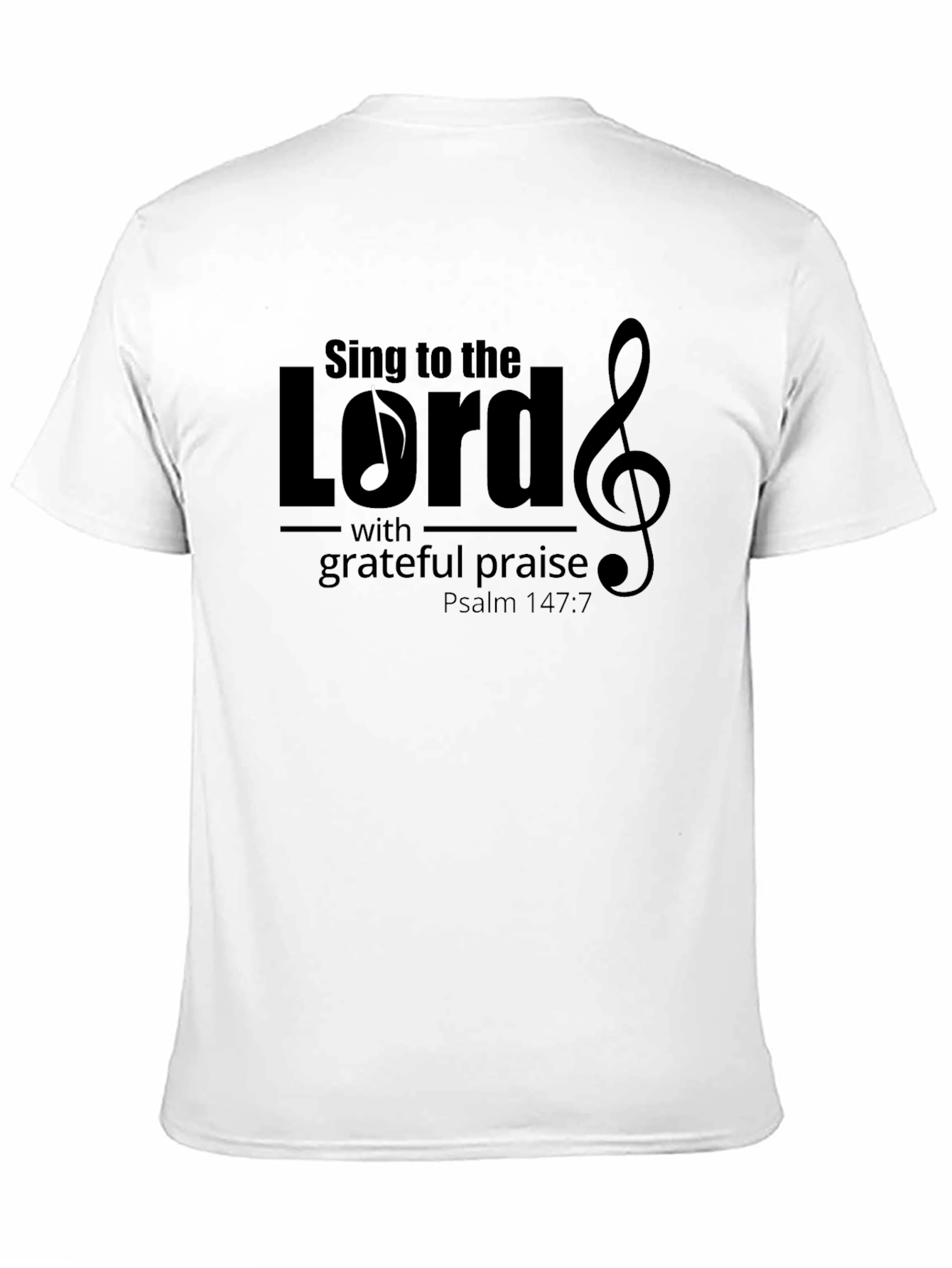 Sing to the Lord Christian T-Shirt
