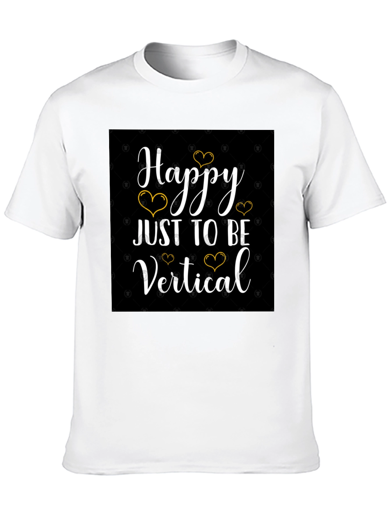 Happy Just to Be Vertical Black T-Shirt