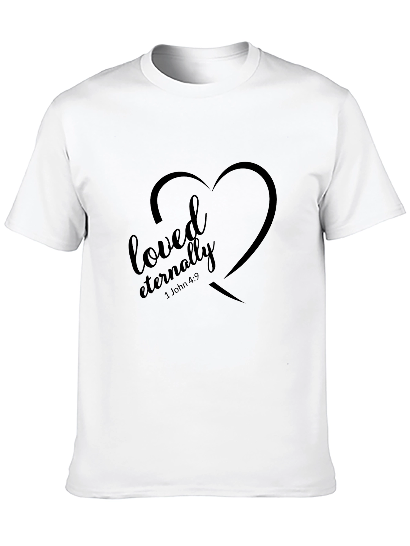 Loved Eternally Black Christian T-Shirt