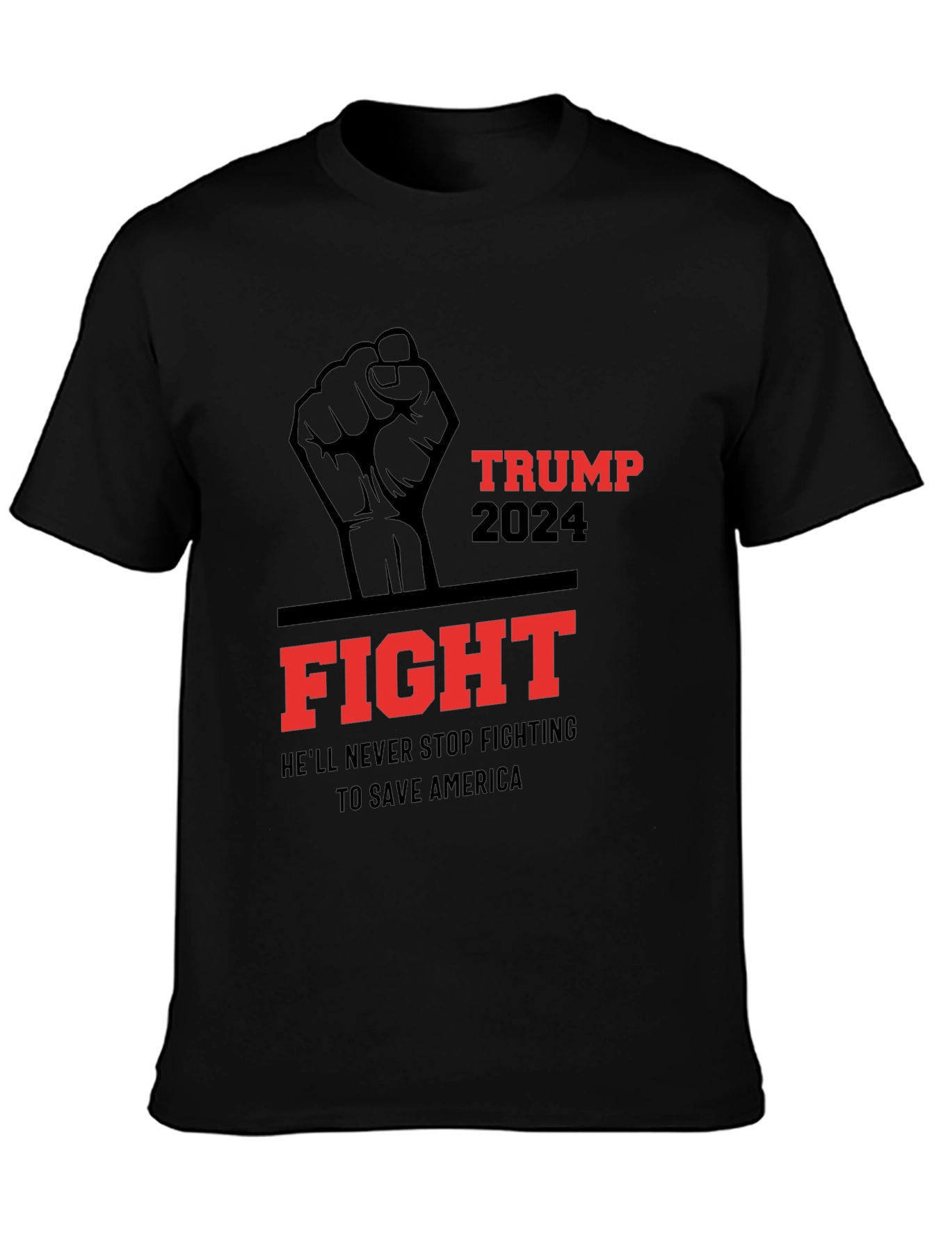 Trump 2024 Fight T-Shirt - Save America!
