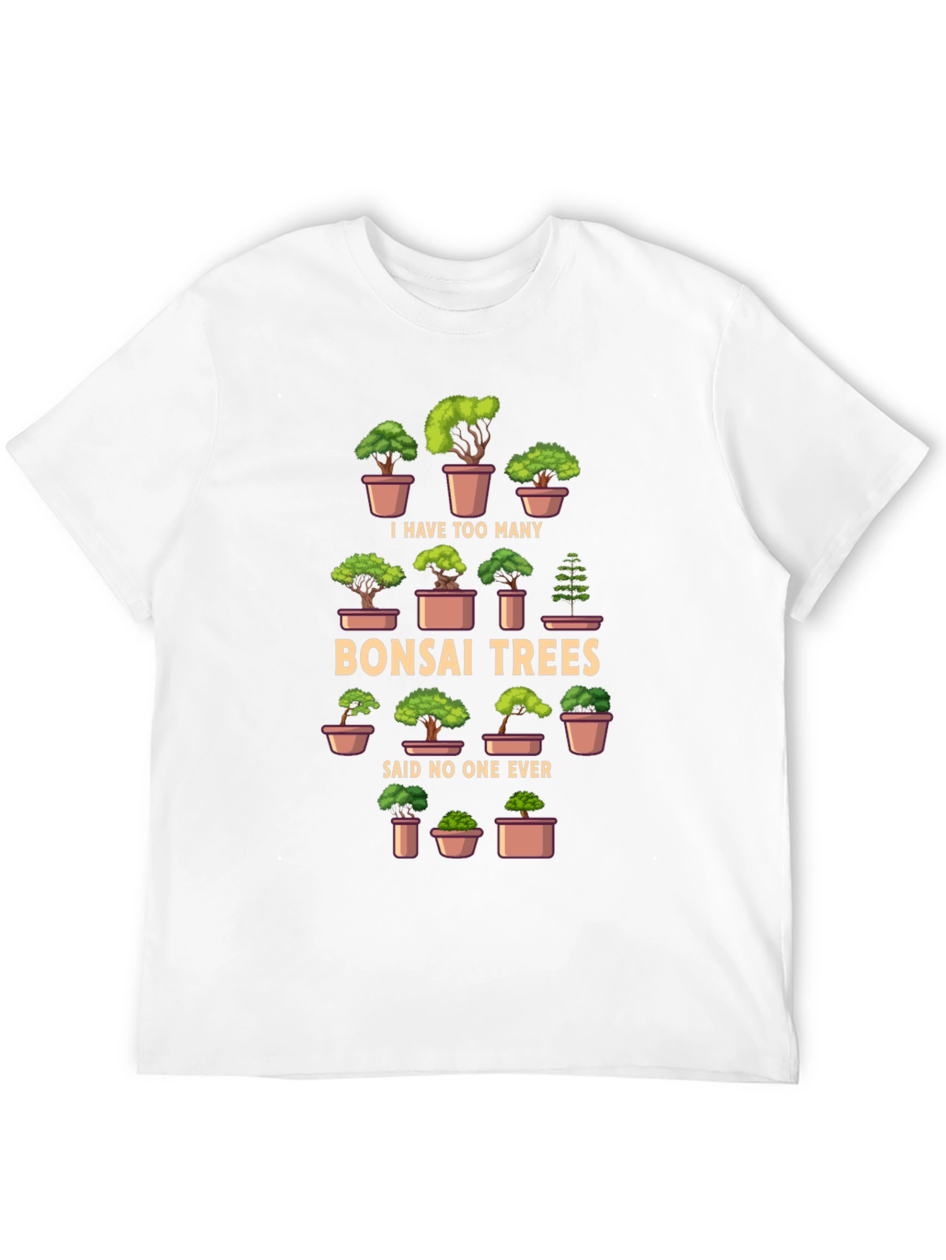 Bonsai Trees T-Shirt - Humorous Graphic Tee