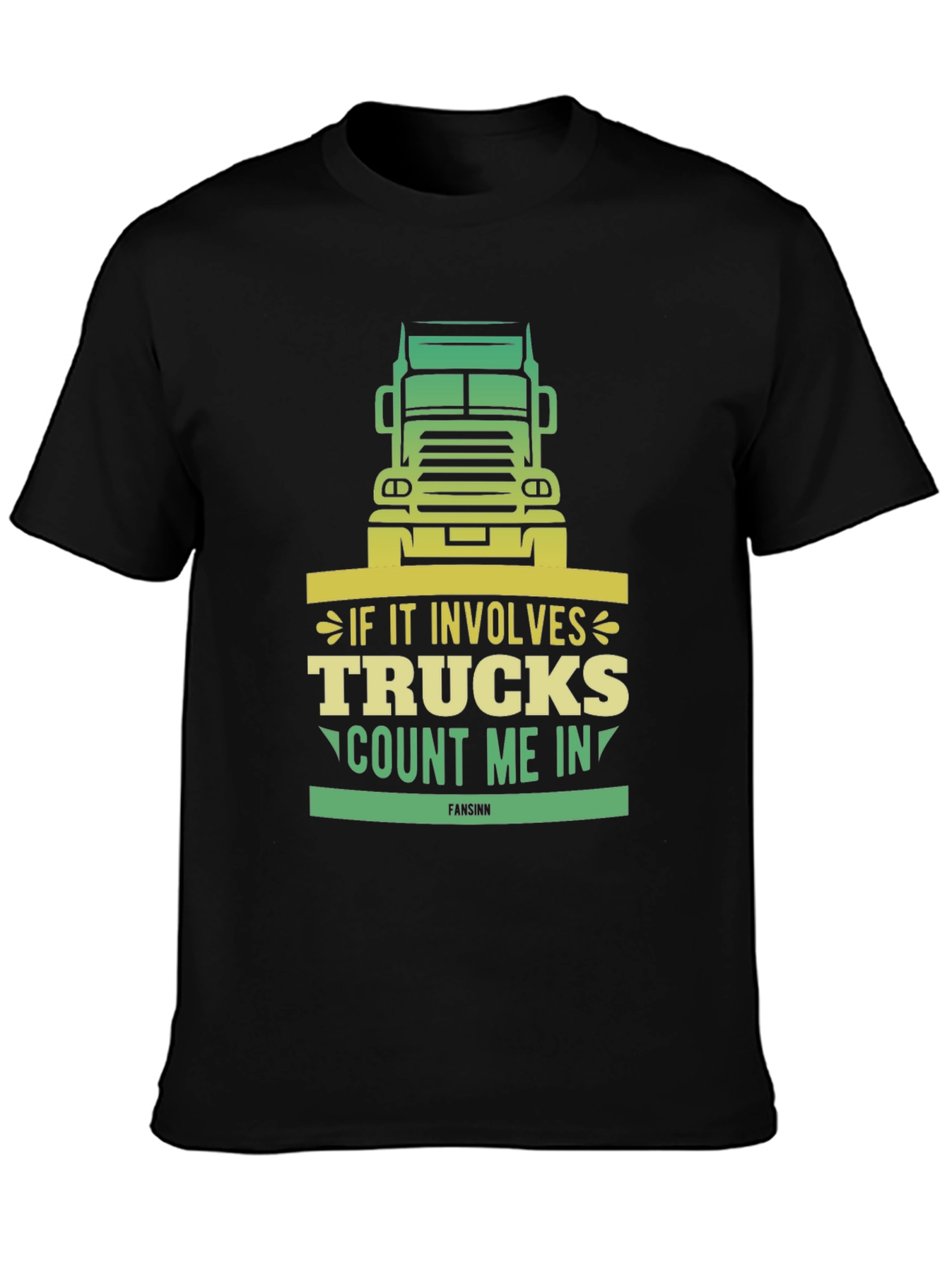 Trucks Count Me In T-Shirt