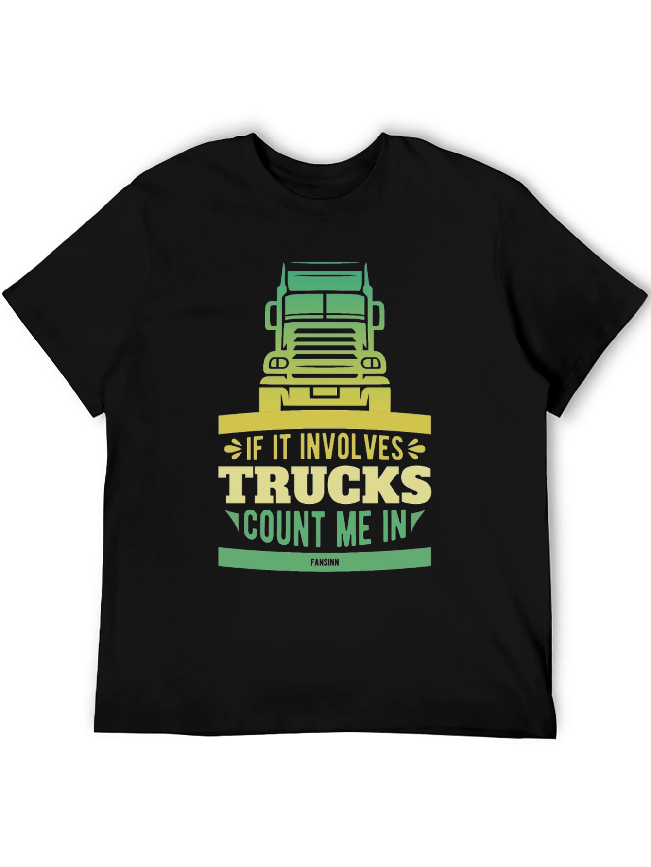 Trucks Count Me In T-Shirt