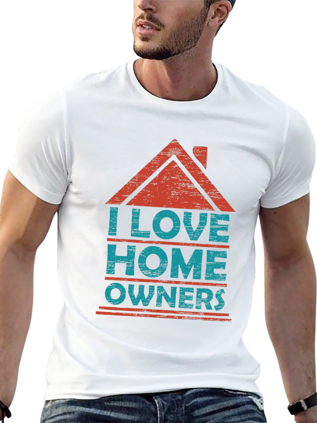 I Love Homeowners Graphic T-Shirt