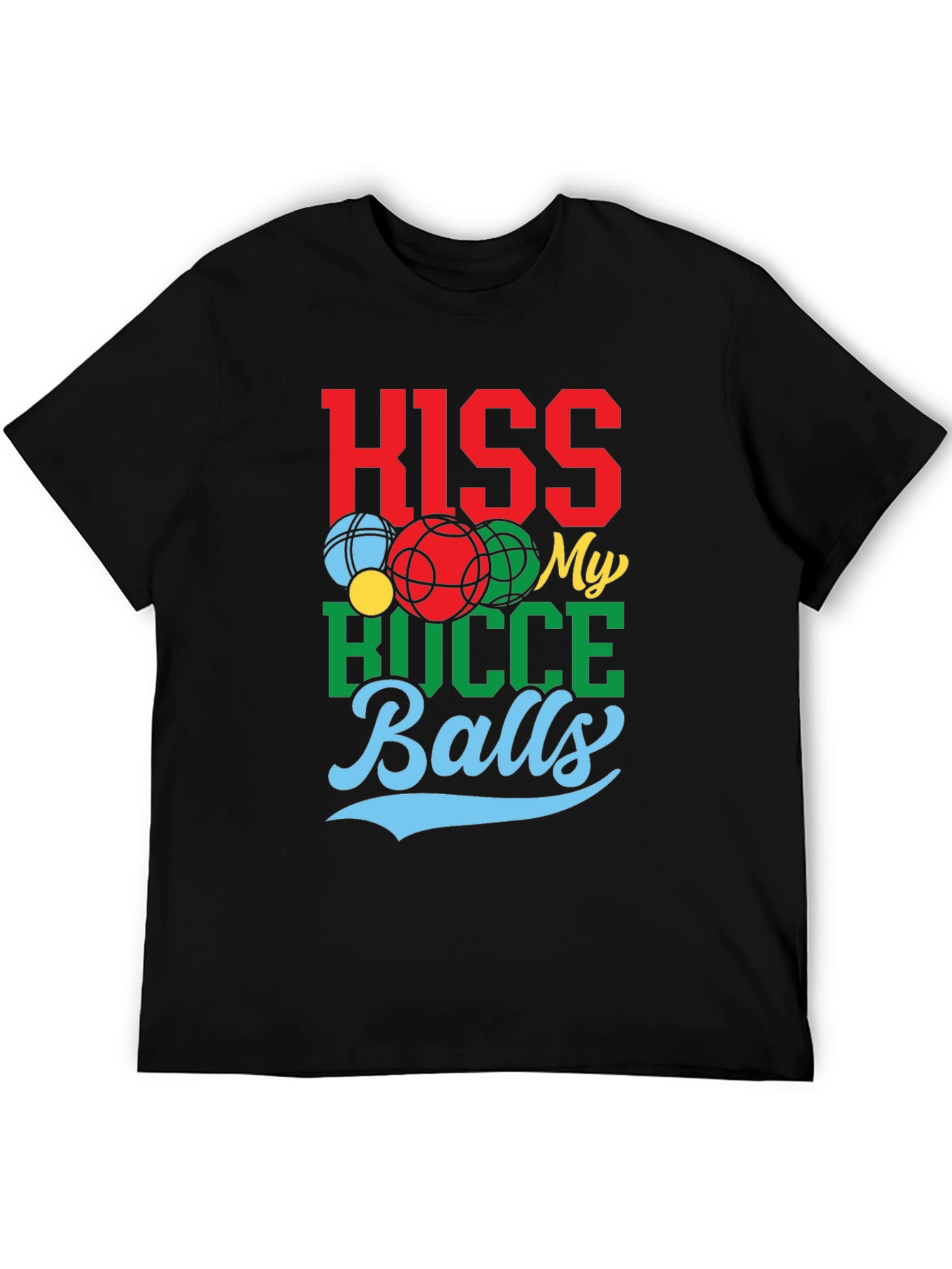 Kiss My Bocce Balls Graphic Tee