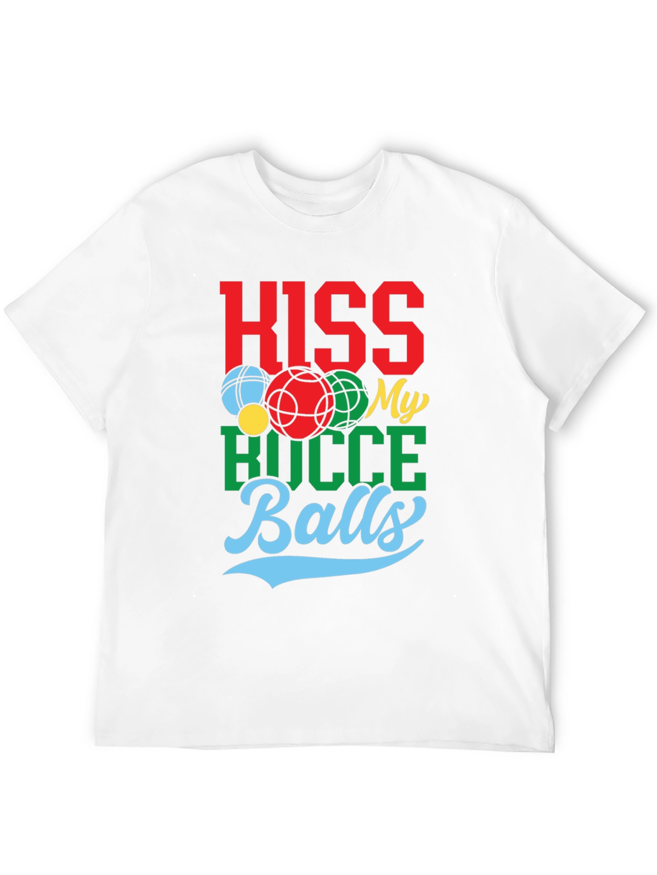 Kiss My Bocce Balls Graphic Tee