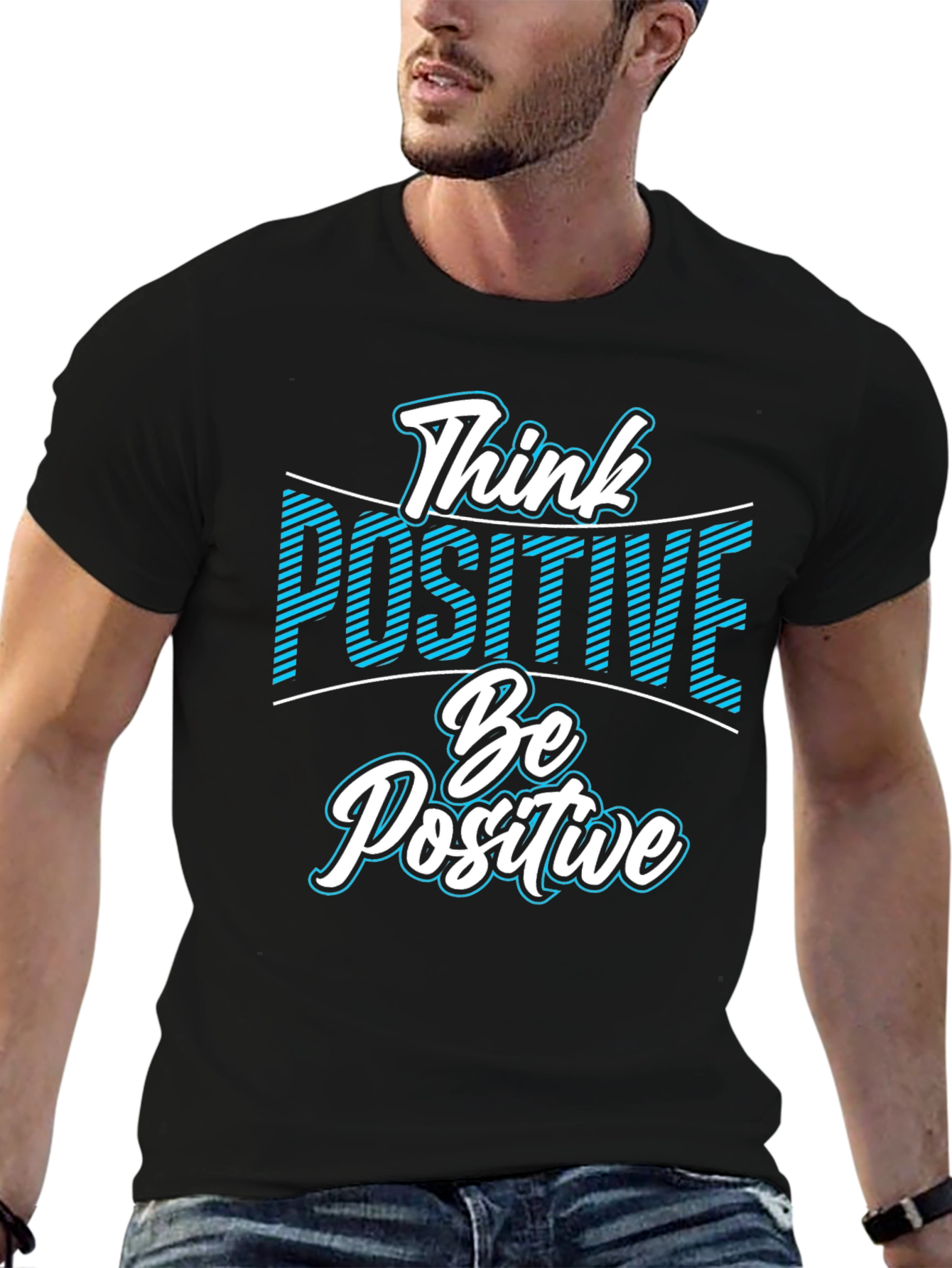 Think Positive Be Positive T-Shirt - Black