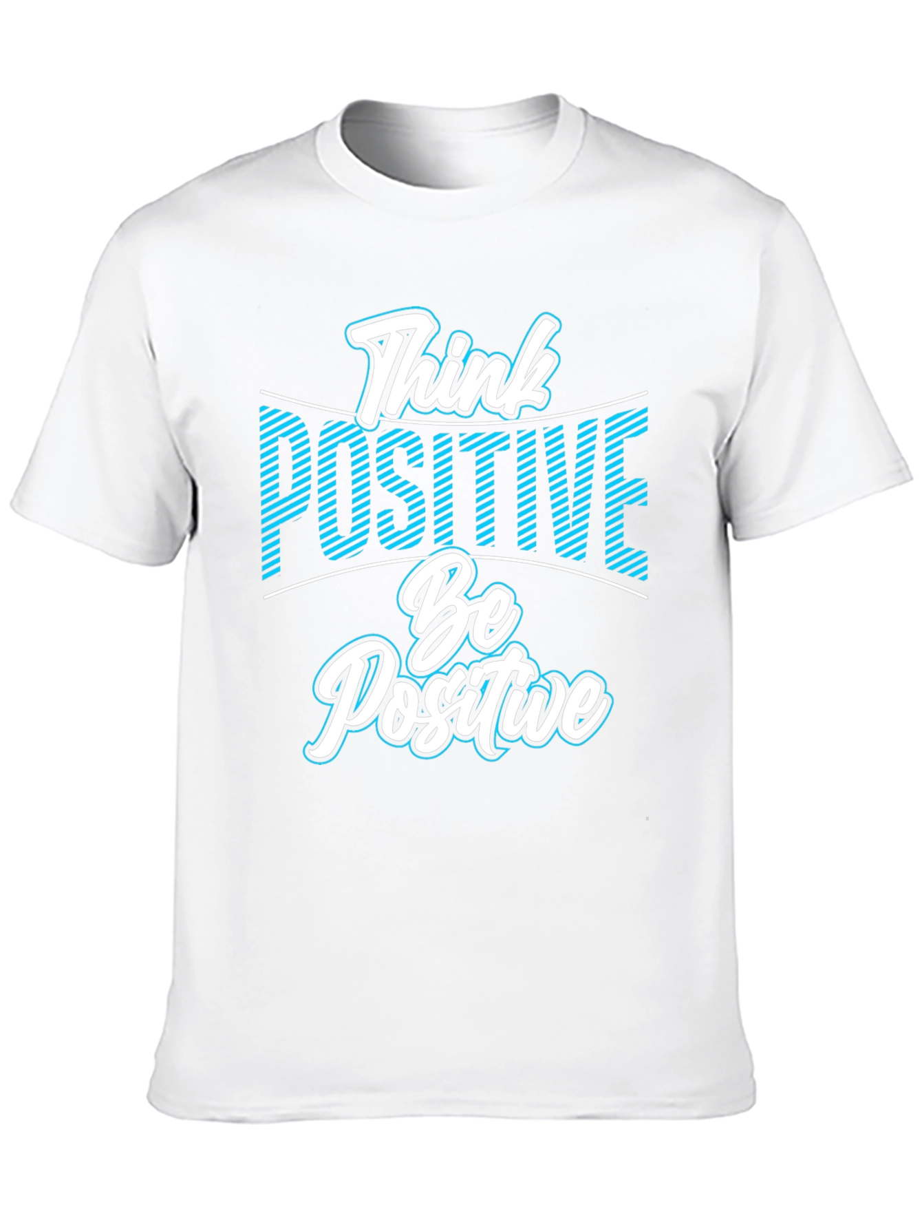 Think Positive Be Positive T-Shirt - Black