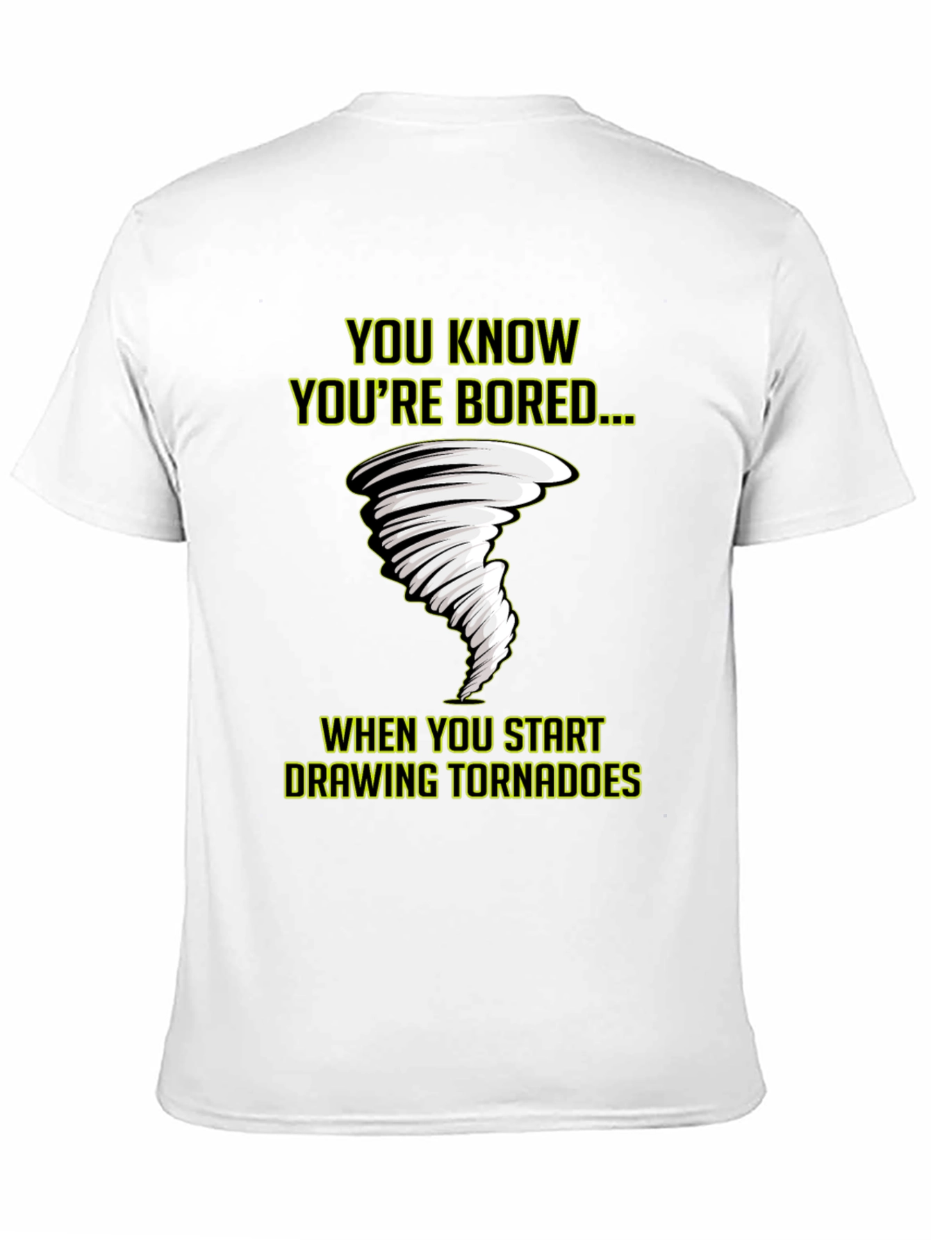Bored Tornado T-Shirt - Funny Graphic Tee