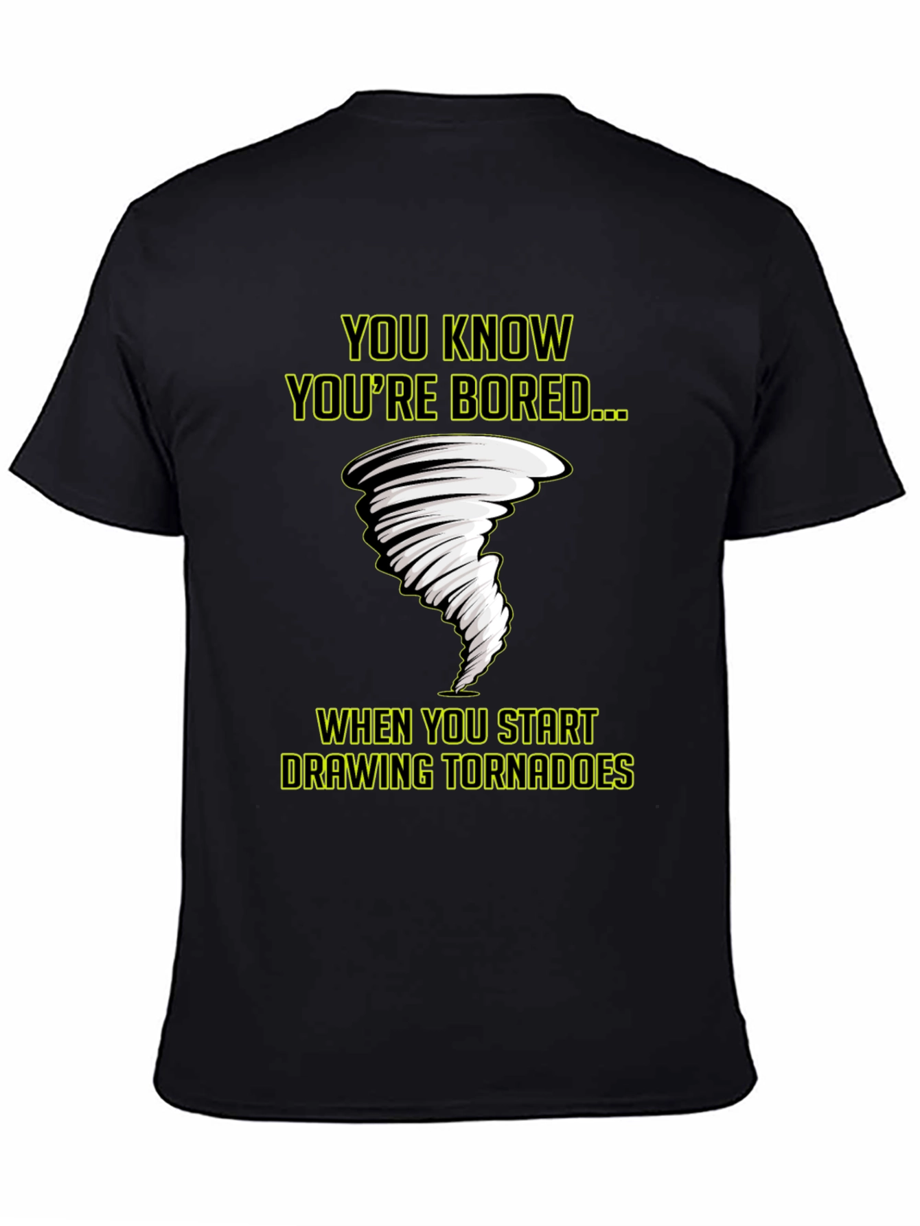Bored Tornado T-Shirt - Funny Graphic Tee