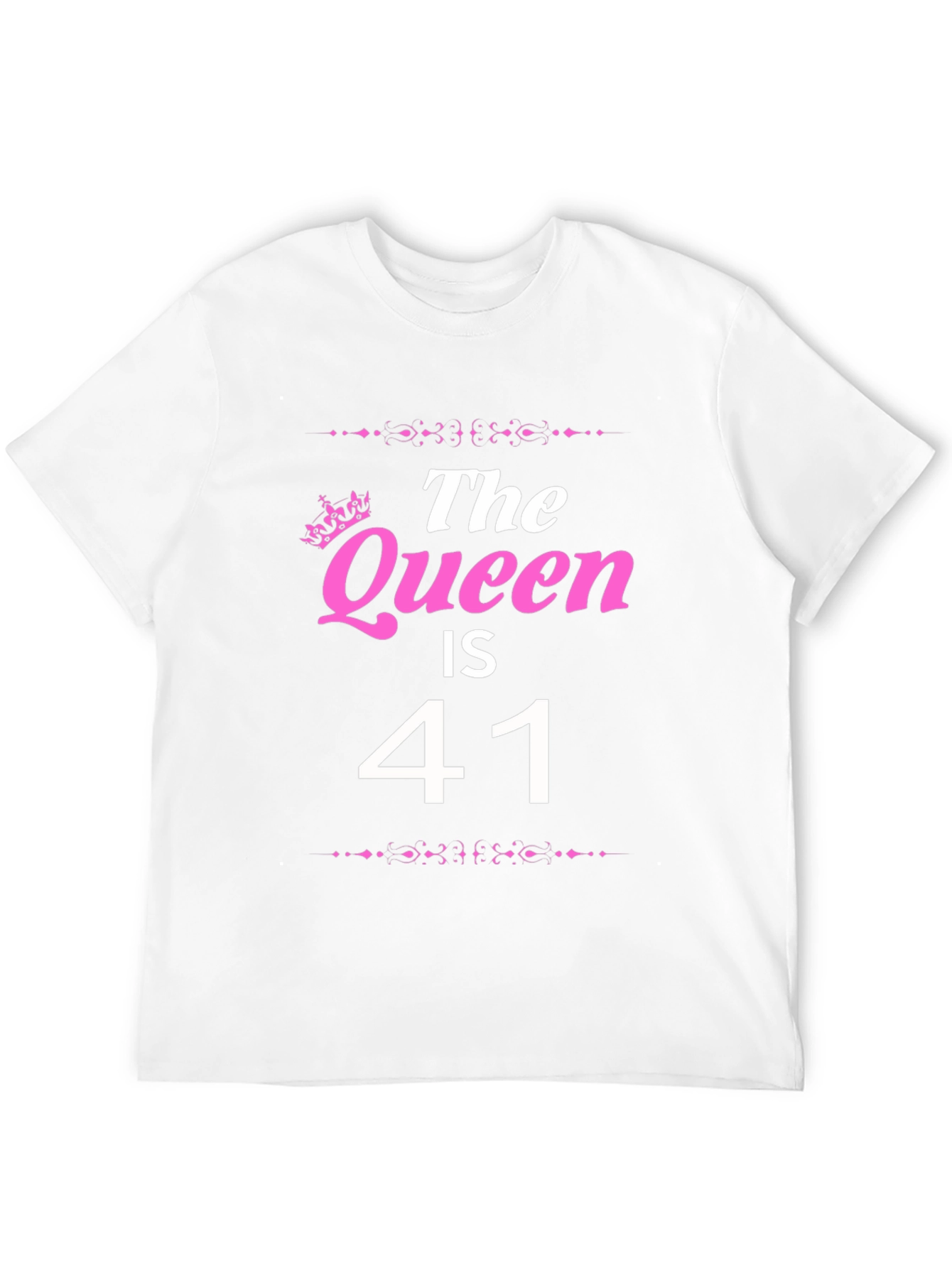 The Queen is 41 T-Shirt