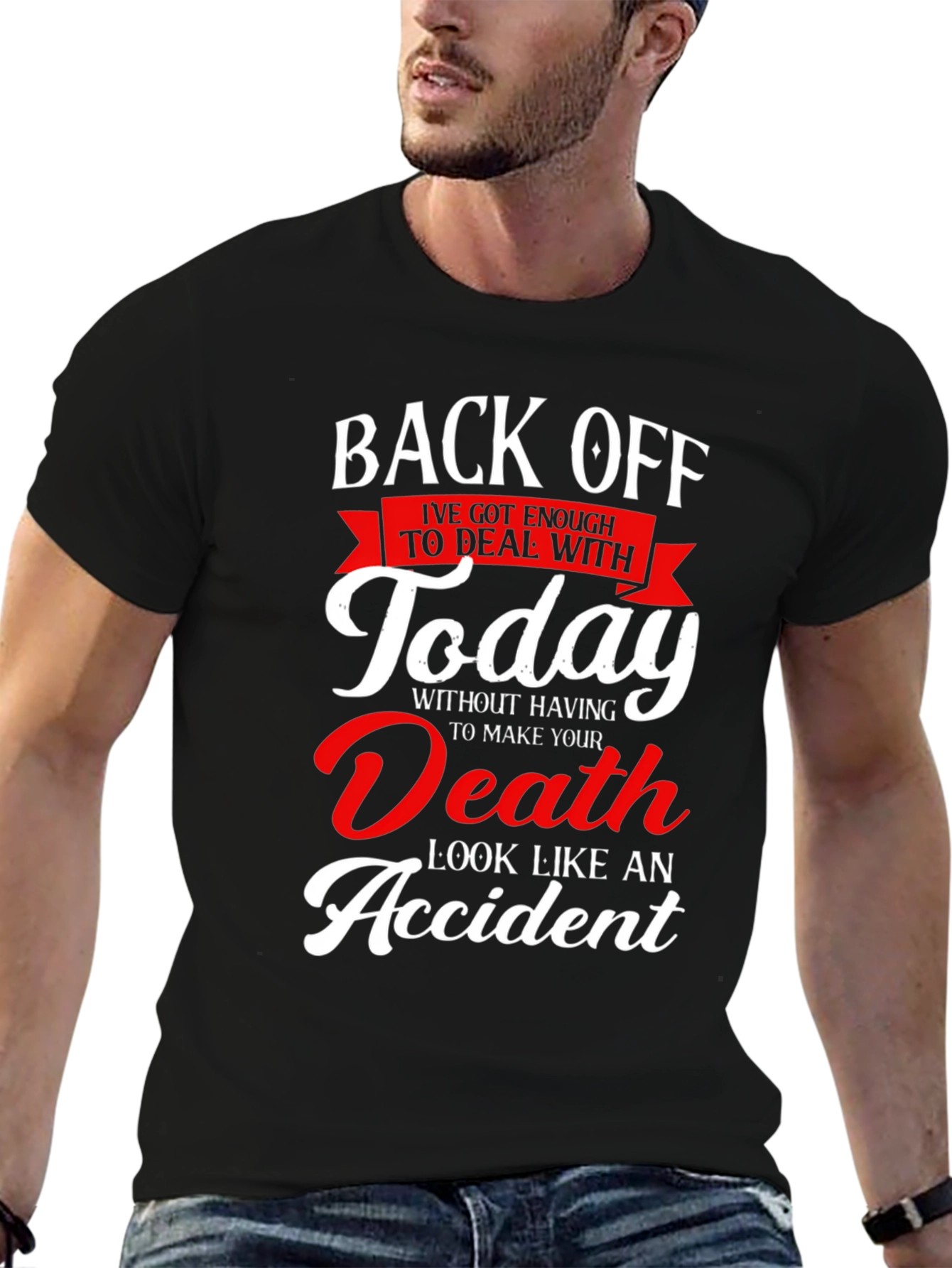 Humorous Back Off Death Graphic T-Shirt