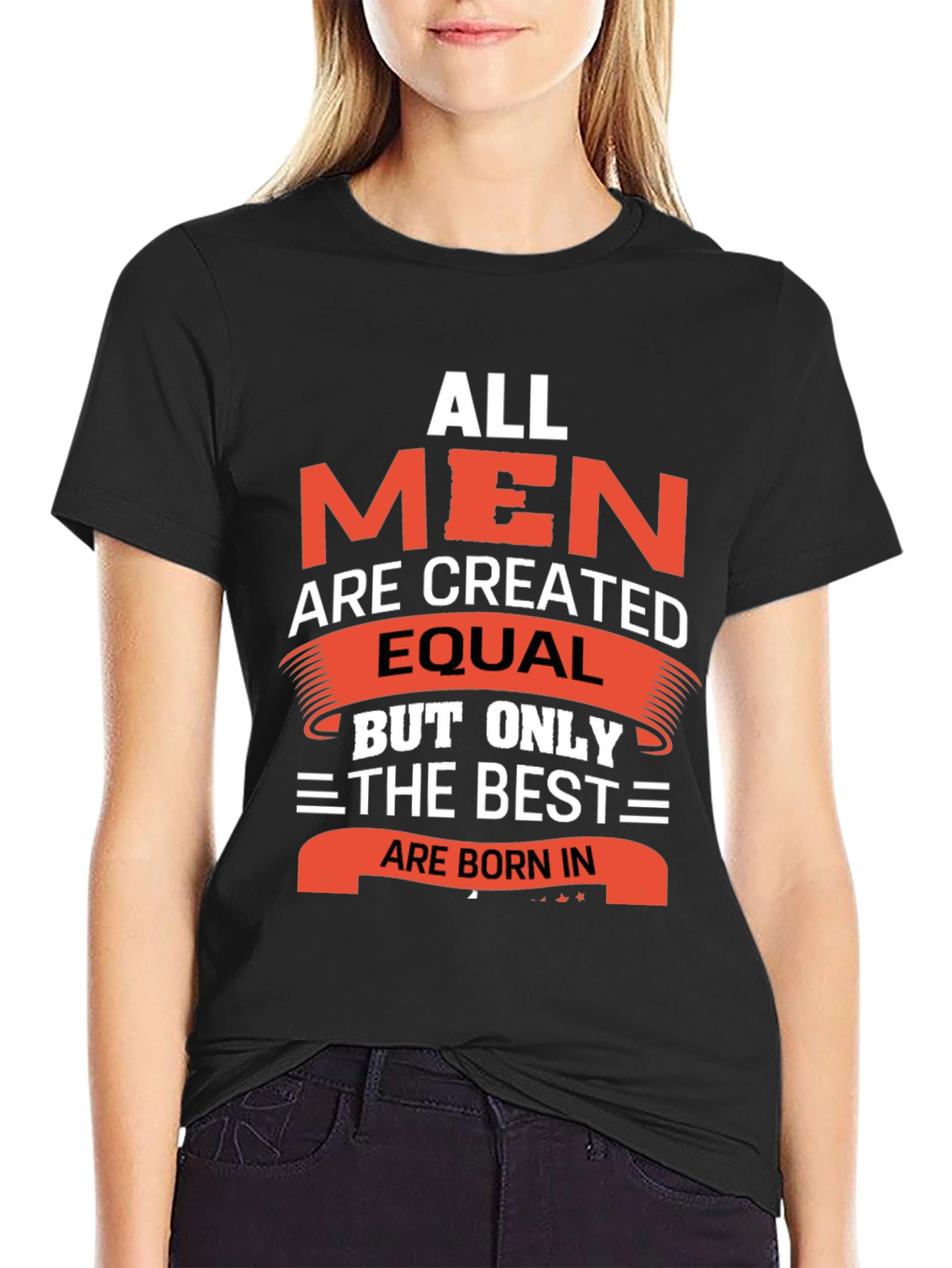 All Men Are Created Equal T-Shirt