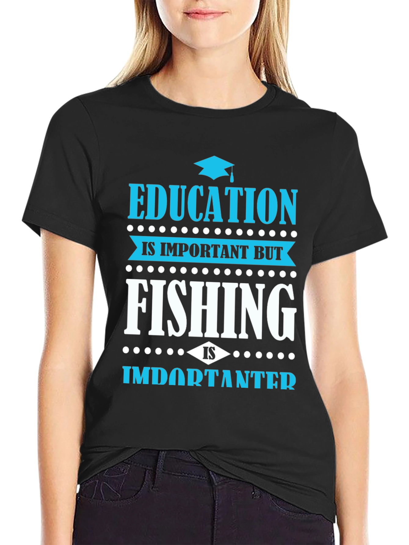 Funny Fishing Graphic Tee - Education Is Important
