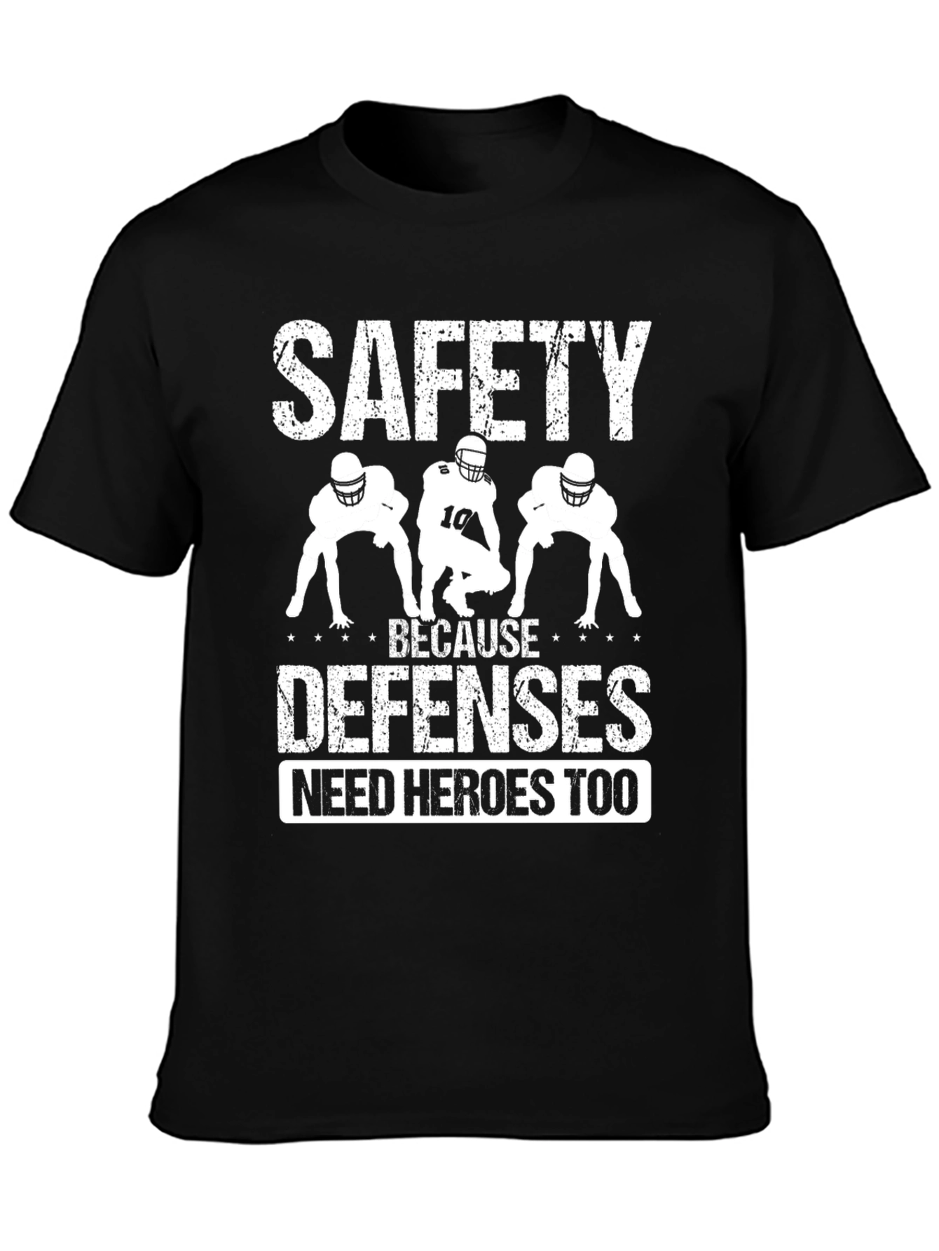 Safety Because Defenses Need Heroes Too T-Shirt