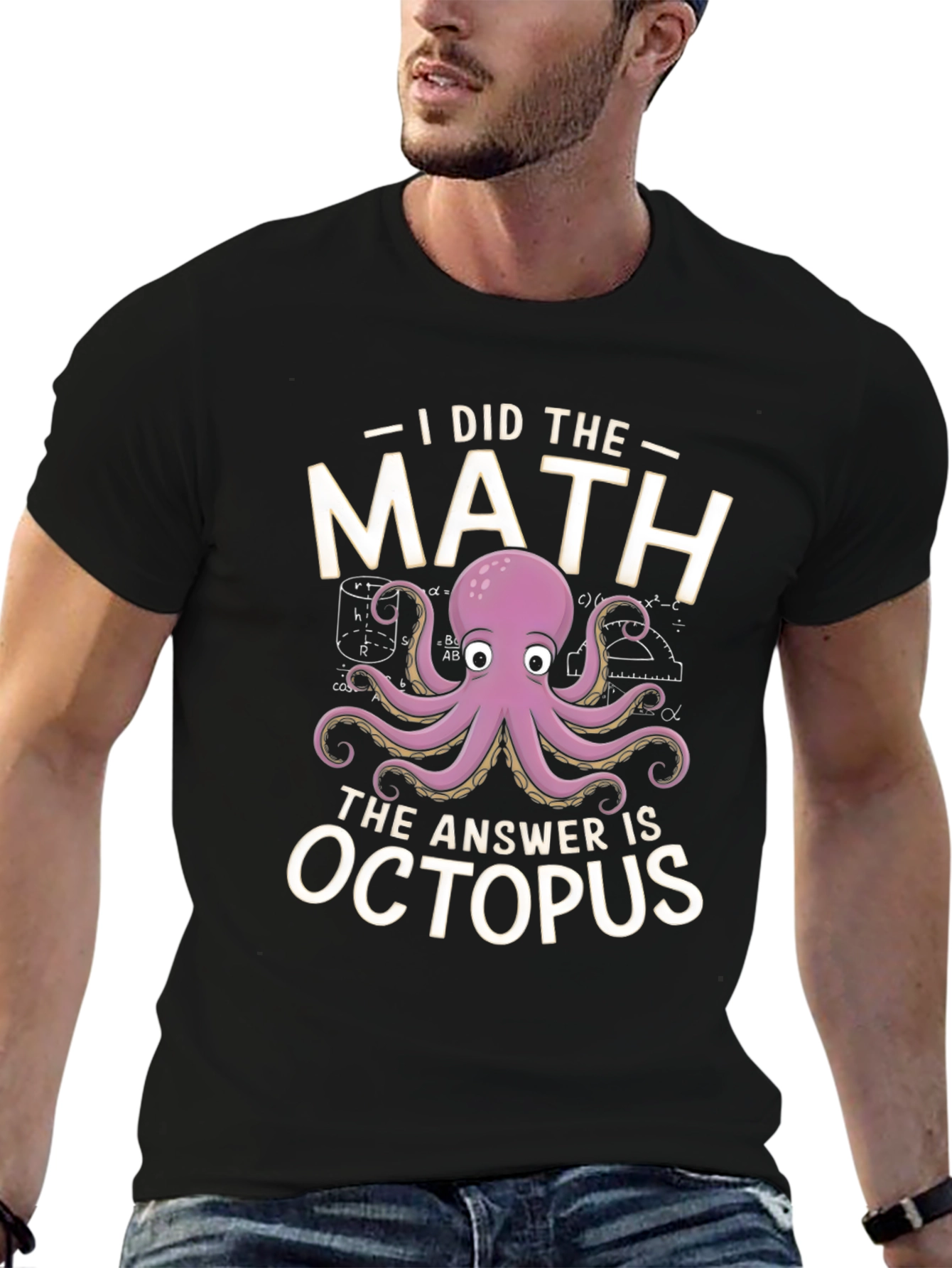 I Did the Math Octopus T-Shirt