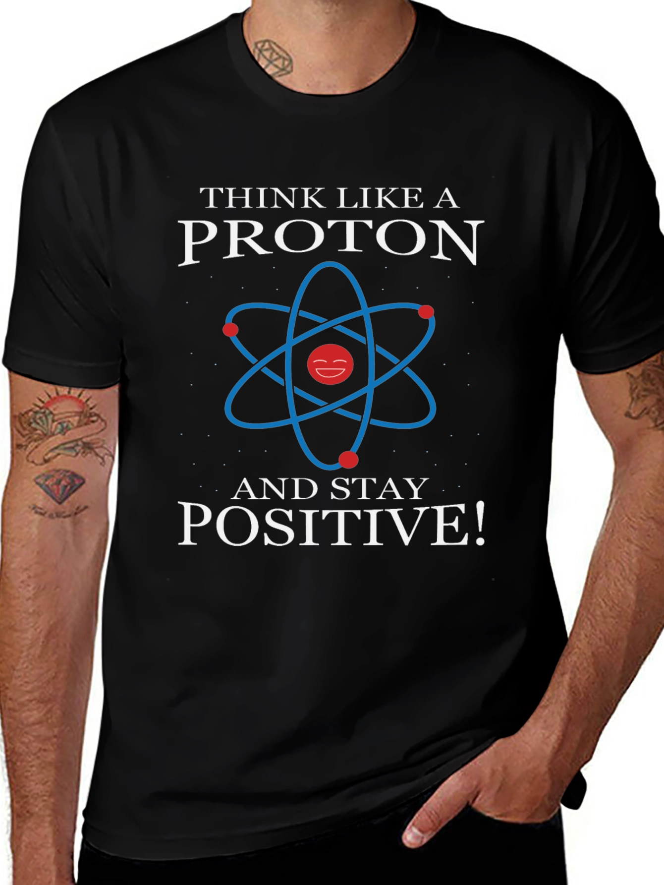 Think Like a Proton Positive Graphic Tee