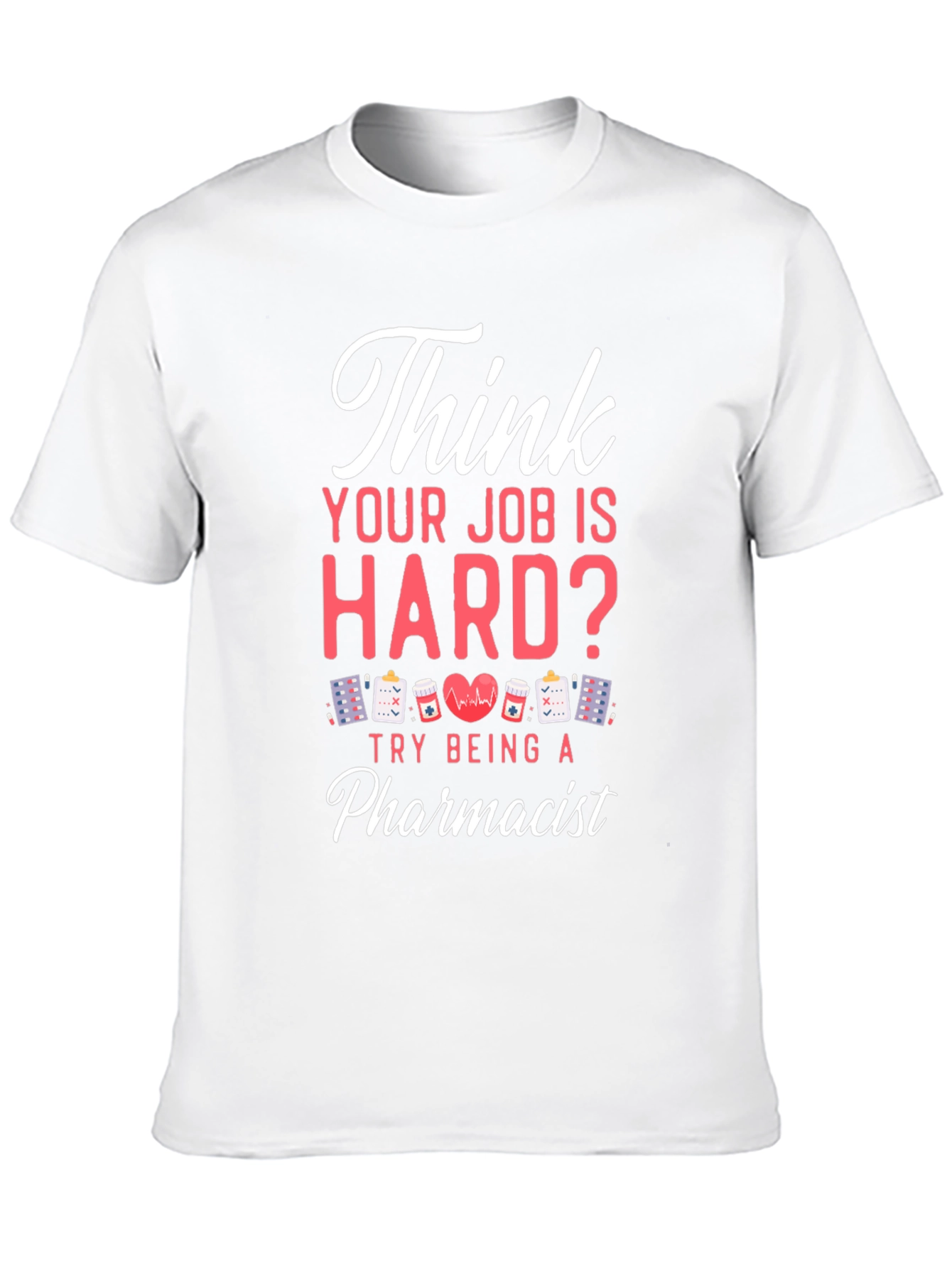 Pharmacist Hard Job T-Shirt - Black Casual Tee