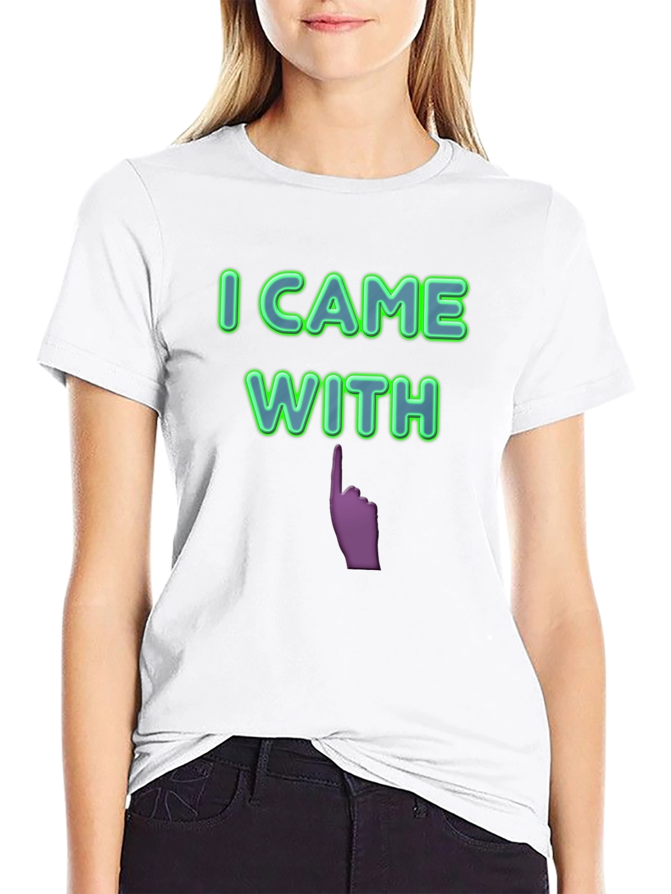 I Came With Funny Graphic T-Shirt