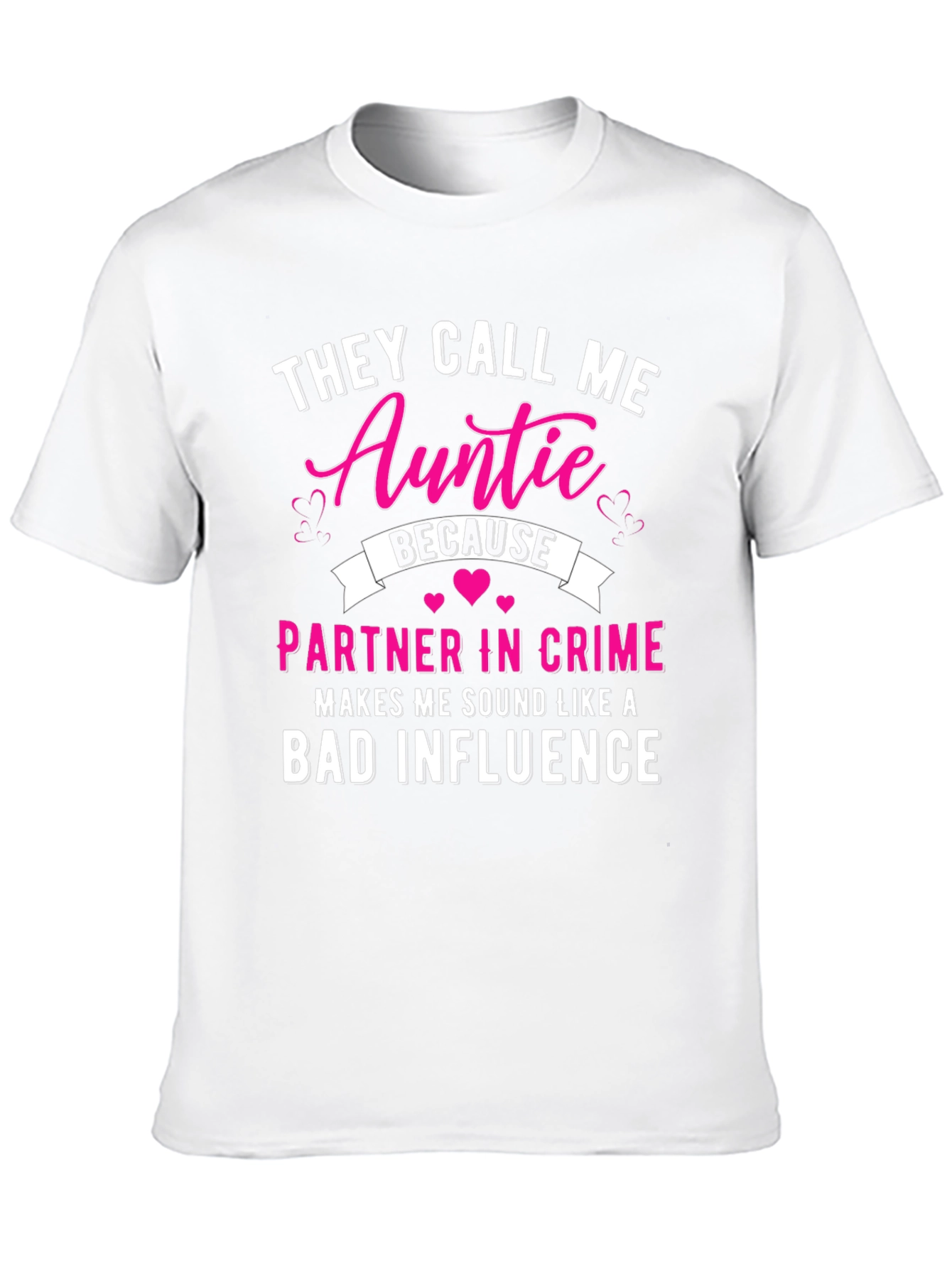 They Call Me Auntie T-Shirt