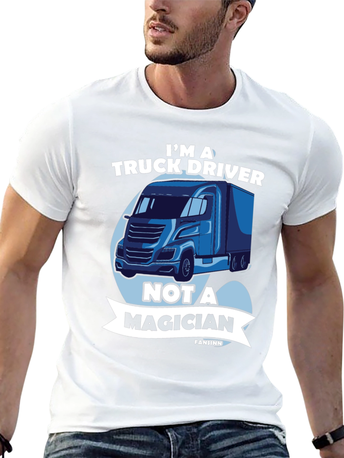 Truck Driver T-Shirt - Not a Magician Tee