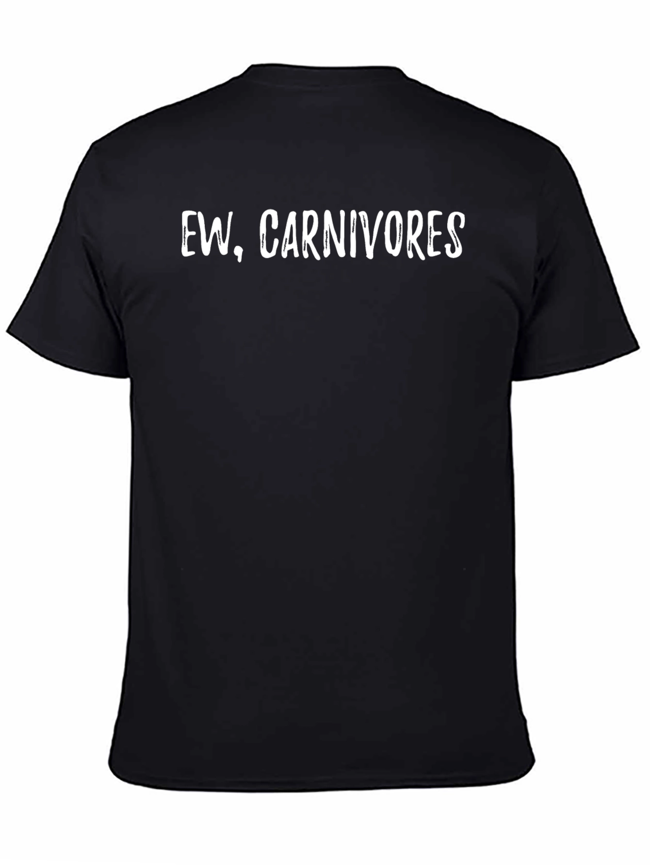 Ew Carnivores T-Shirt - Vegan Slogan Tee