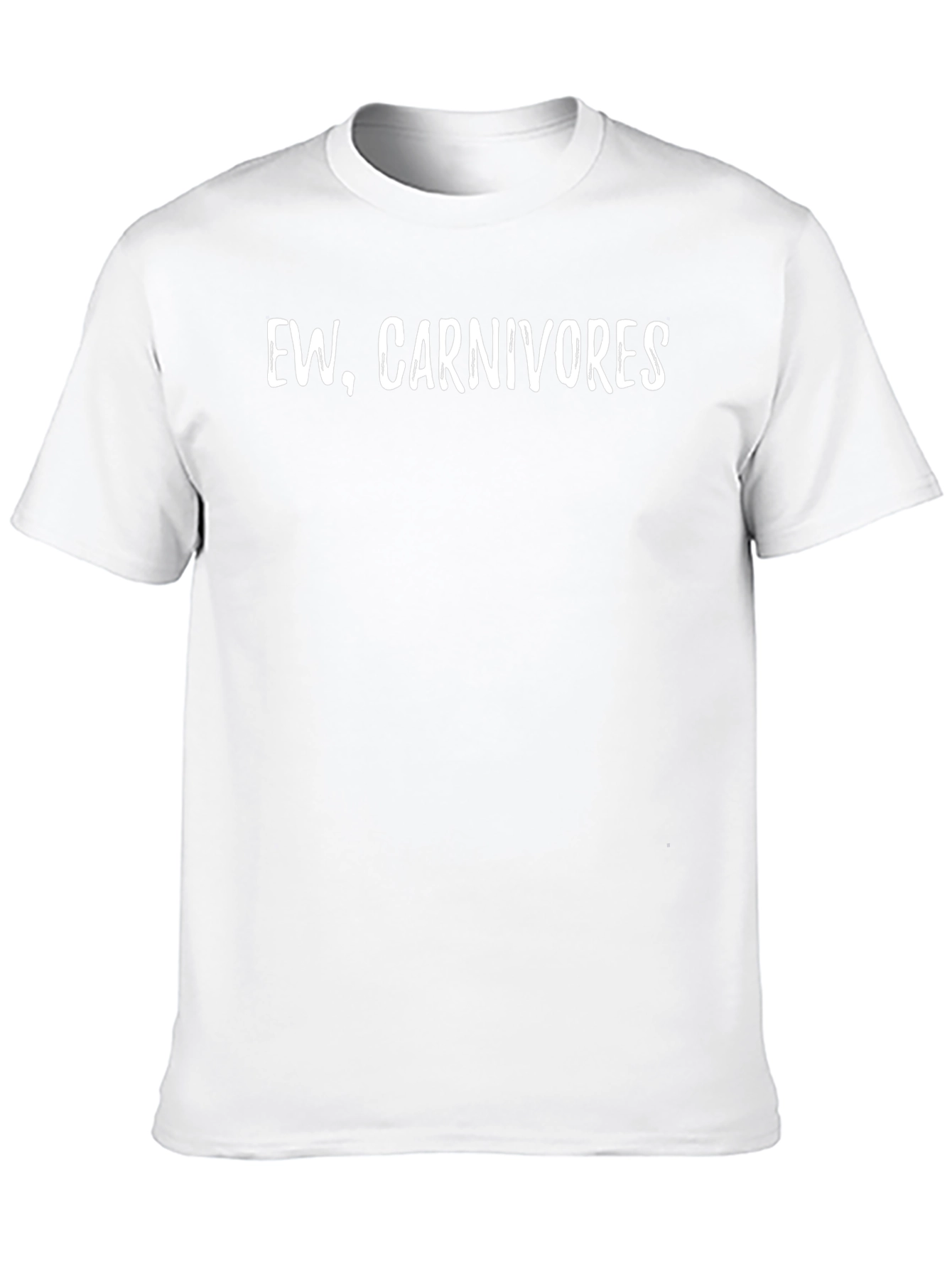 Ew Carnivores T-Shirt - Vegan Slogan Tee