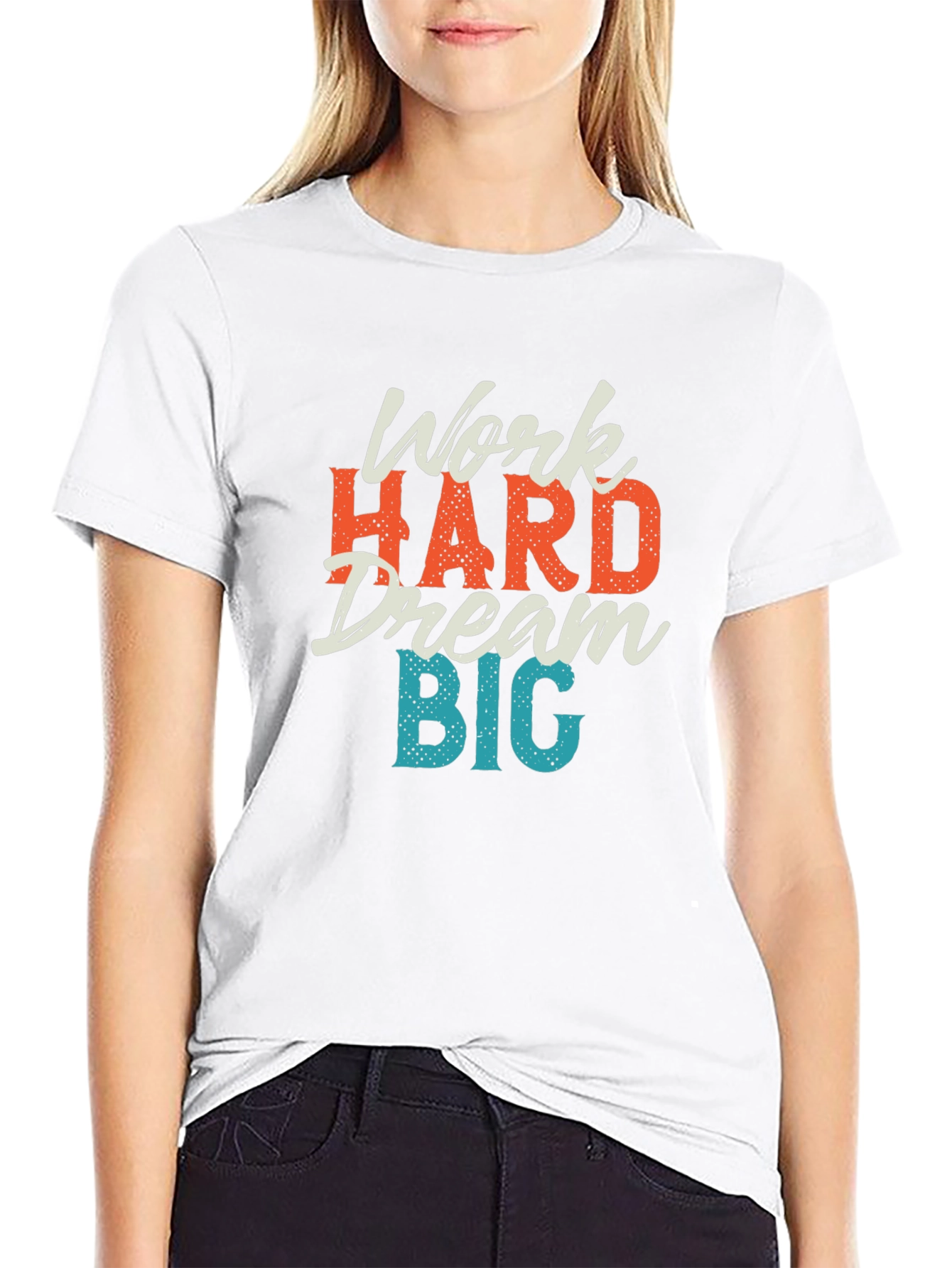 Work Hard Dream Big Graphic T-Shirt