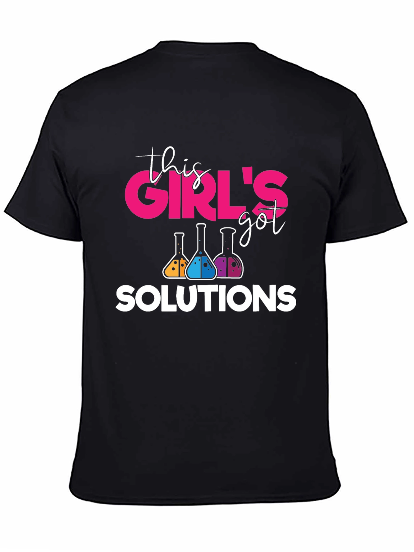 Girls Got Solutions Science T-Shirt