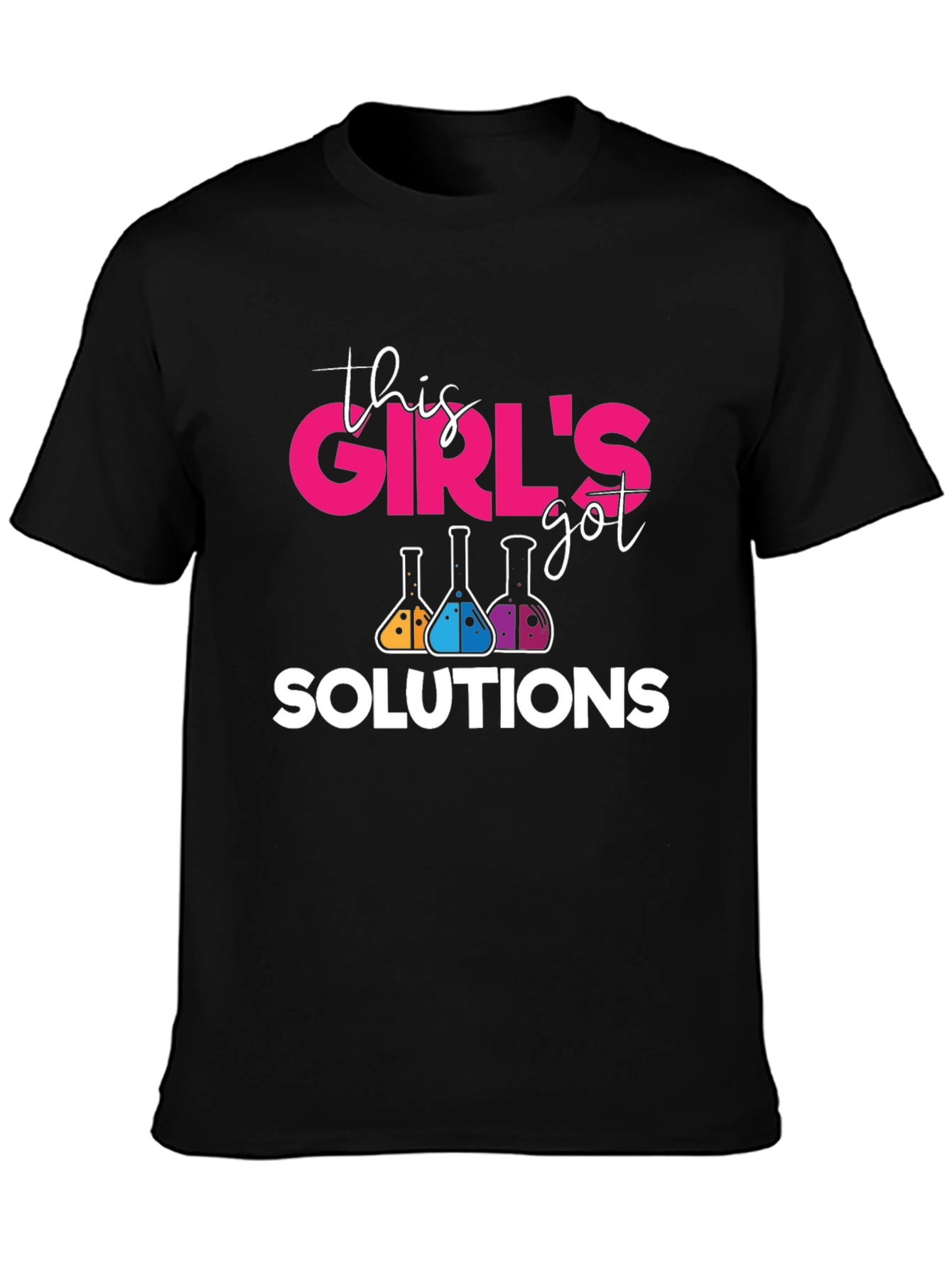 Girls Got Solutions Science T-Shirt