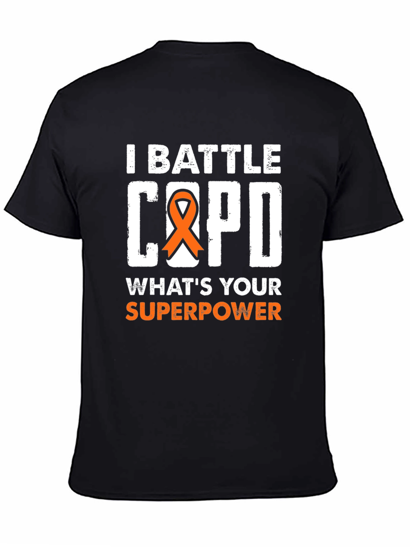 I Battle COPD T-Shirt: Superpower Awareness Tee