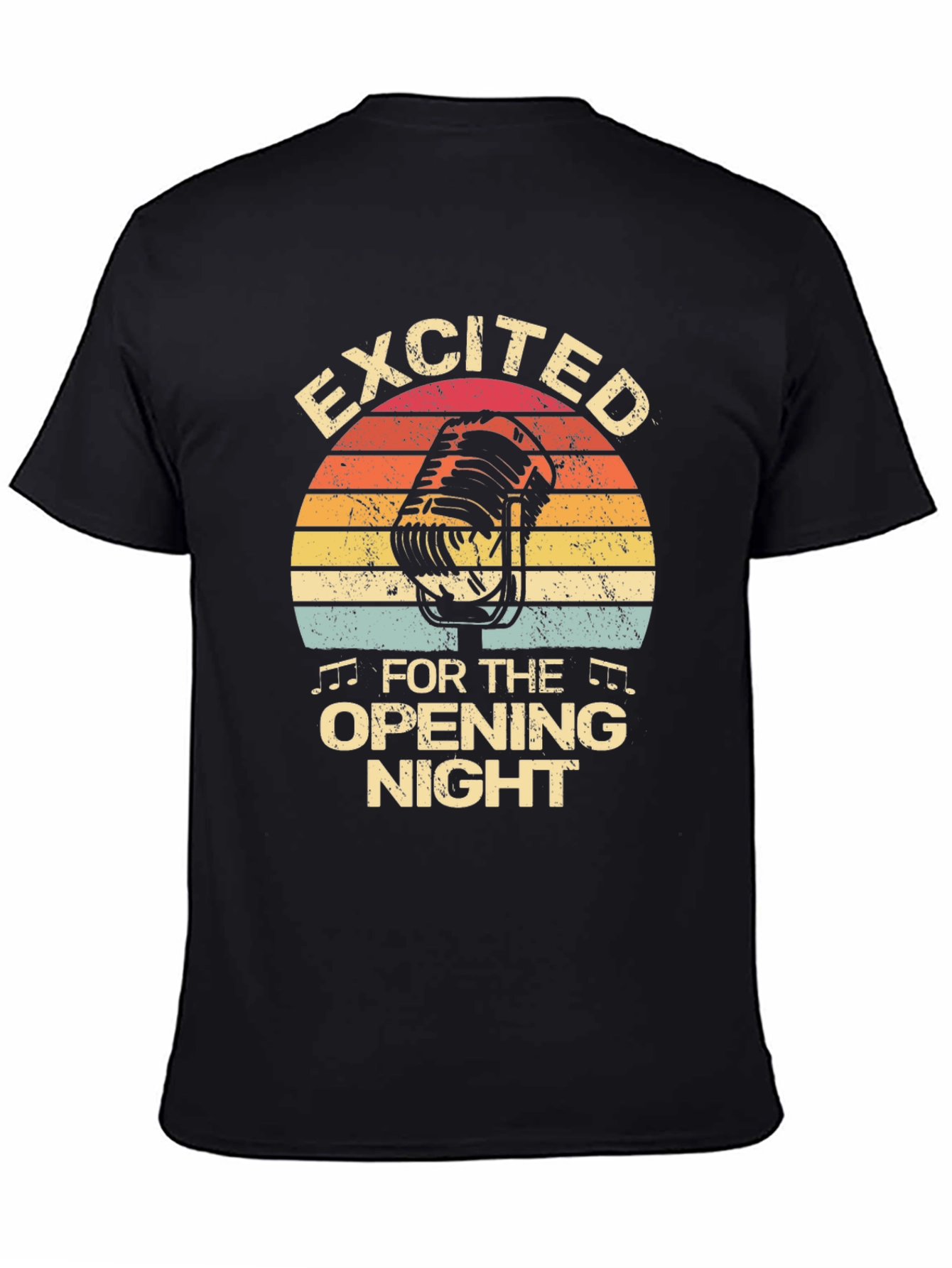 Excited For Opening Night Black T-Shirt