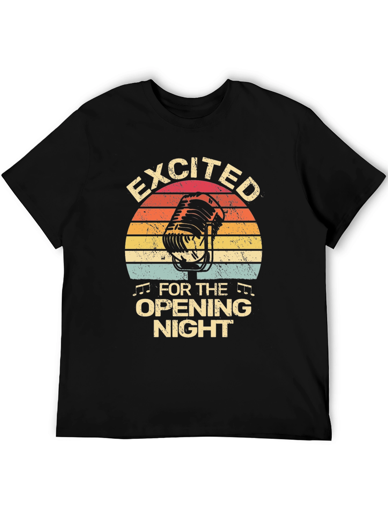 Excited For Opening Night Black T-Shirt