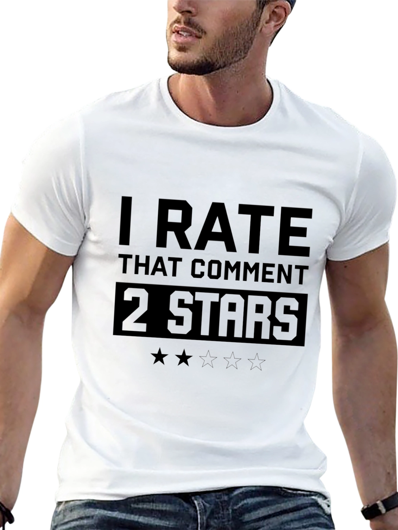 I Rate That Comment 2 Stars Funny T-Shirt
