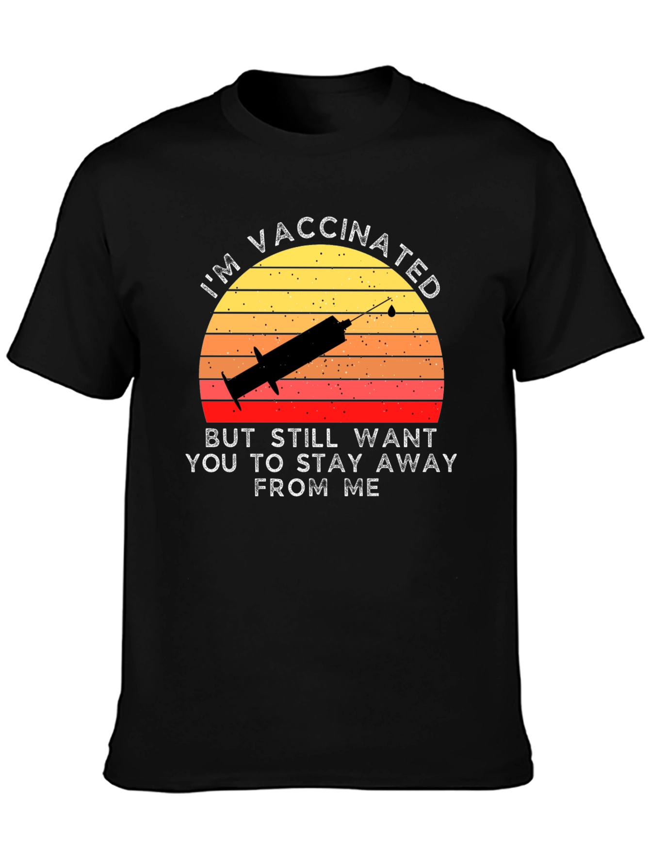 Vaccinated Novelty T-Shirt