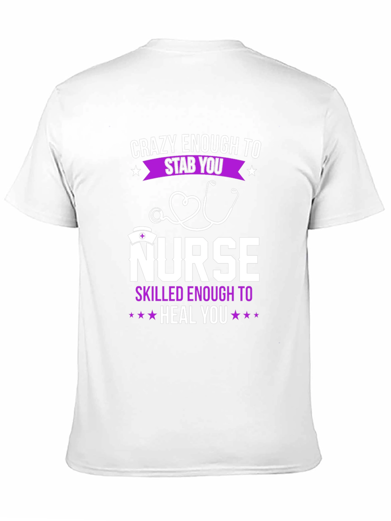 Crazy Nurse T-Shirt - Stab You Heal You!