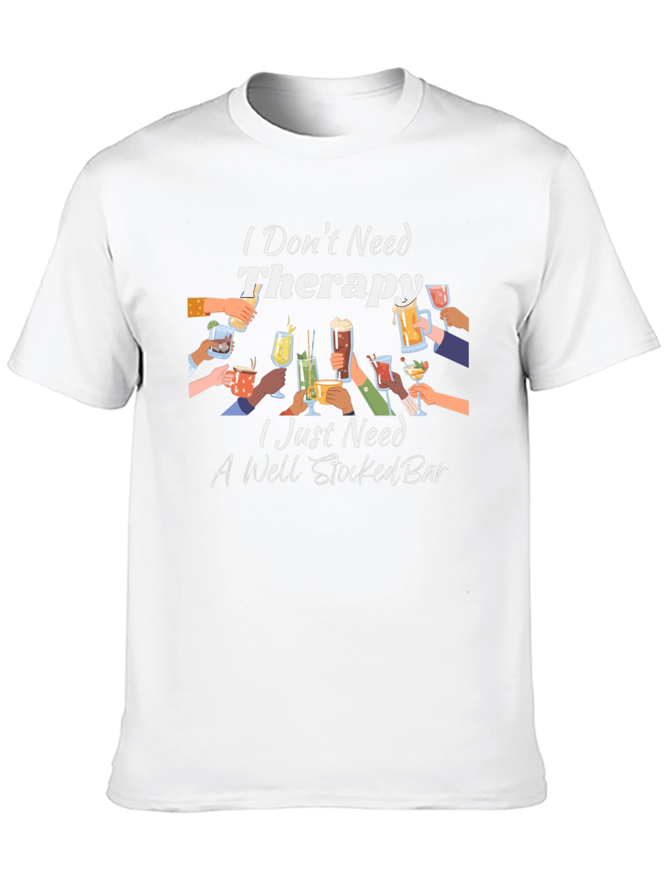 Therapy? I Need a Well Stocked Bar T-Shirt
