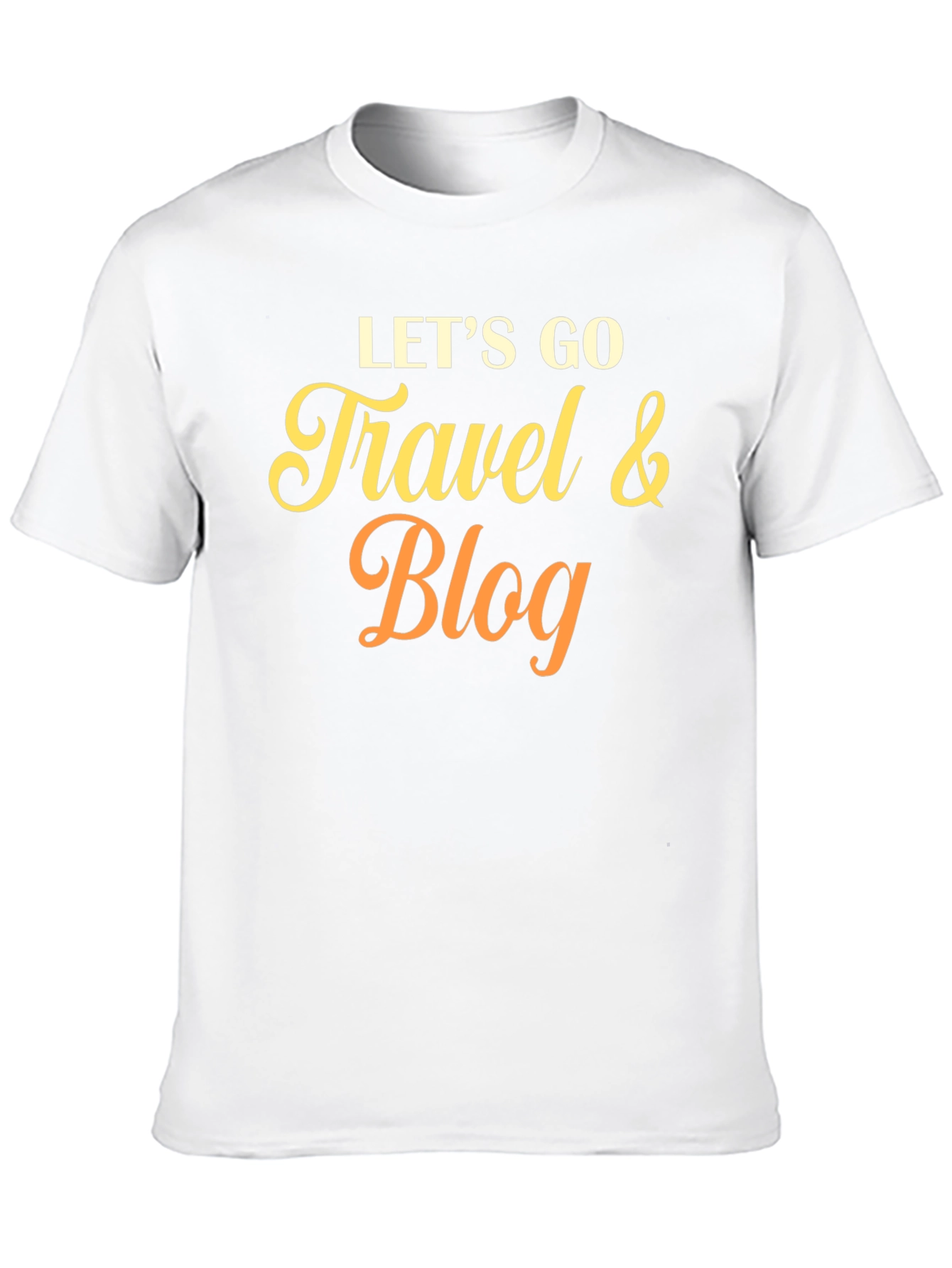 Lets Go Travel & Blog T-Shirt