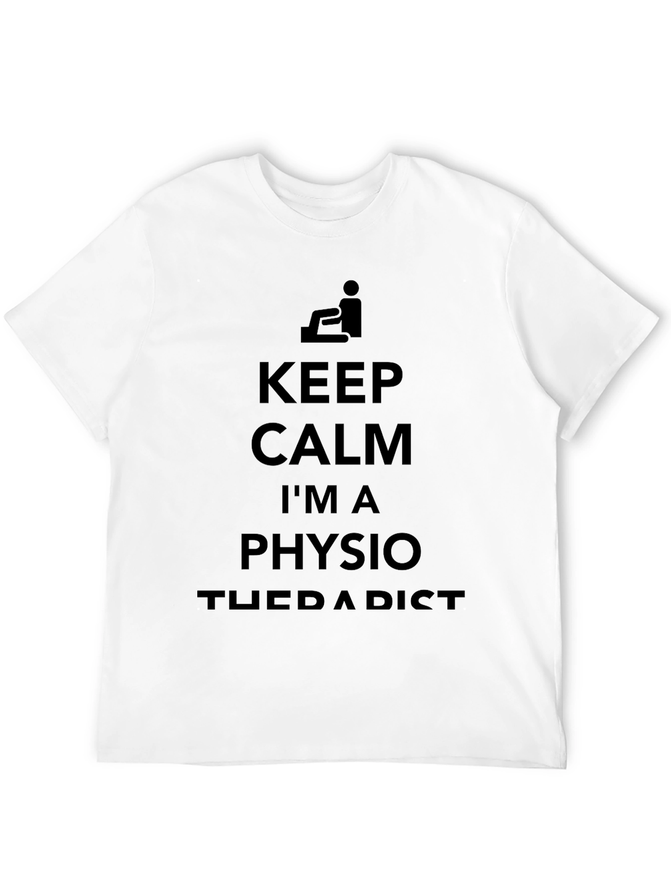 Keep Calm Im A Physio T-Shirt - Unisex