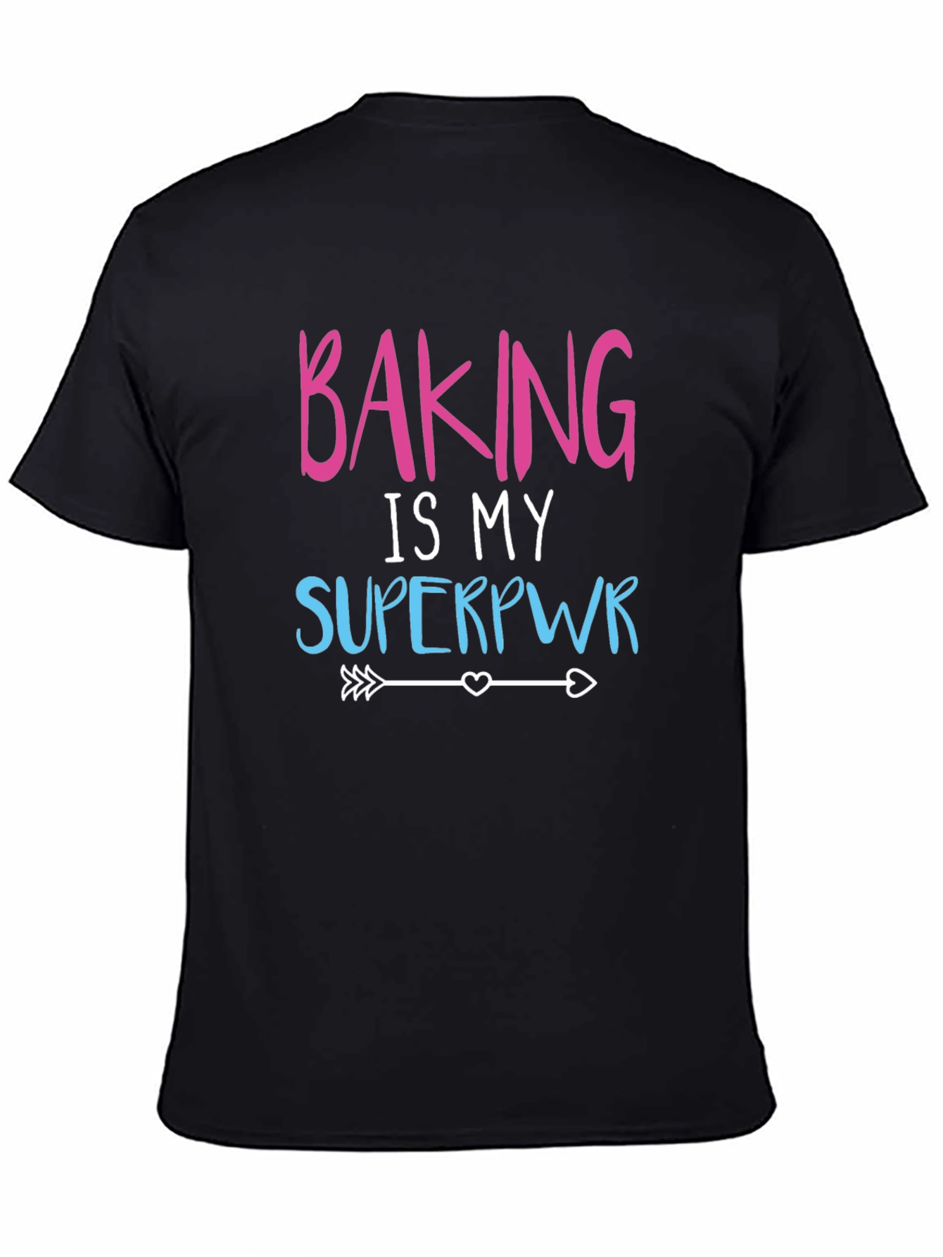 Baking is My Superpower Graphic Tee