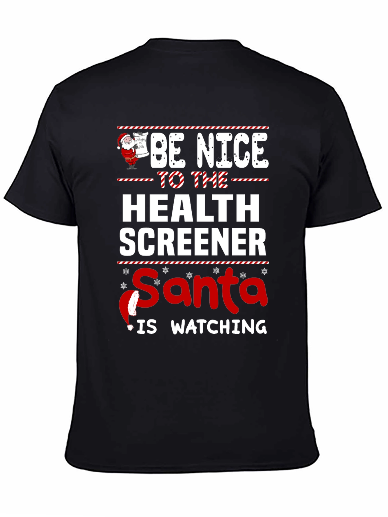 Be Nice to Health Screener Santa Watching Graphic T-Shirt
