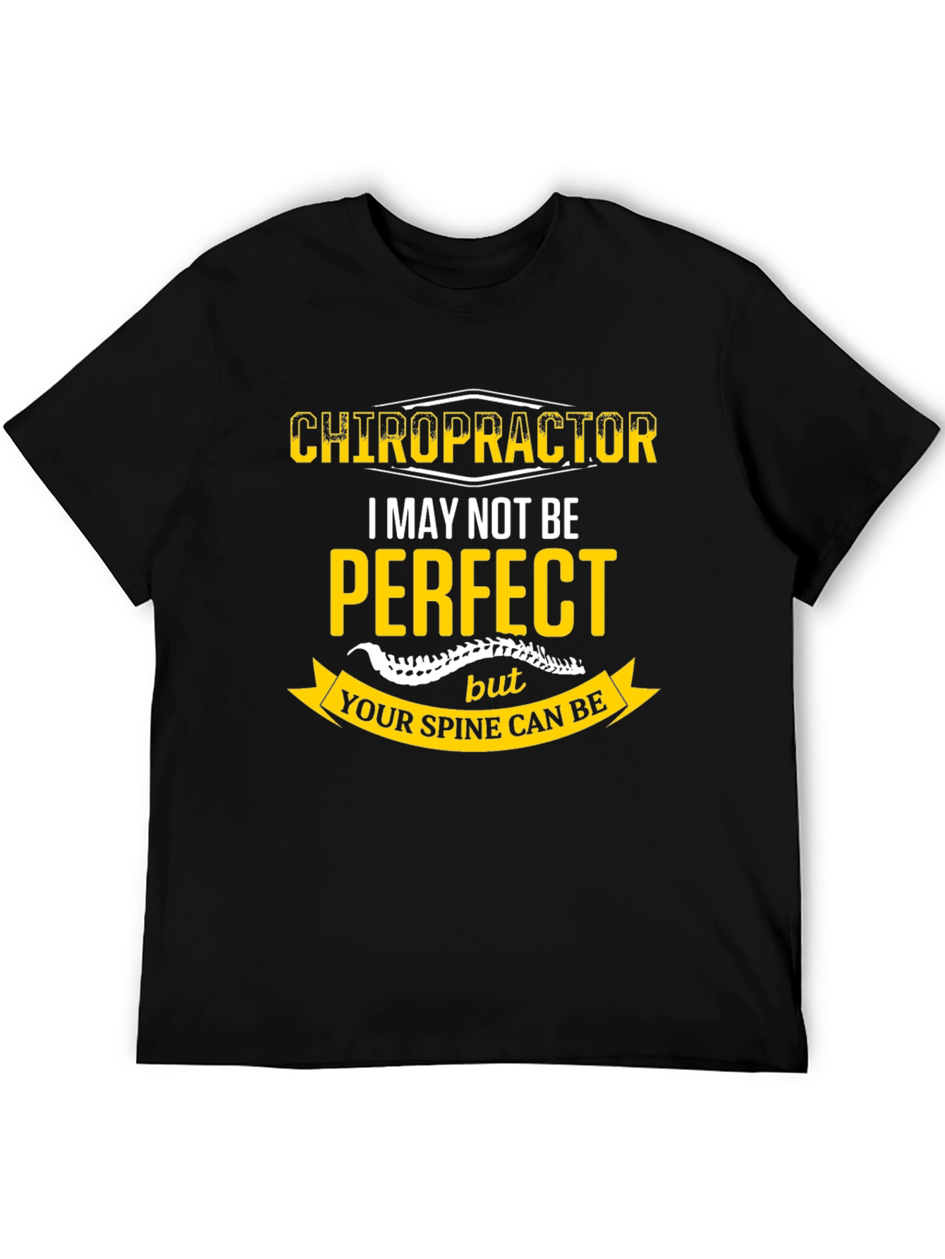 Chiropractor Perfect Spine Black T-Shirt