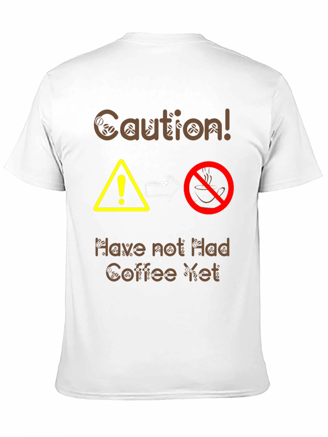 Caution Coffee T-Shirt - Funny Caffeine Warning Tee