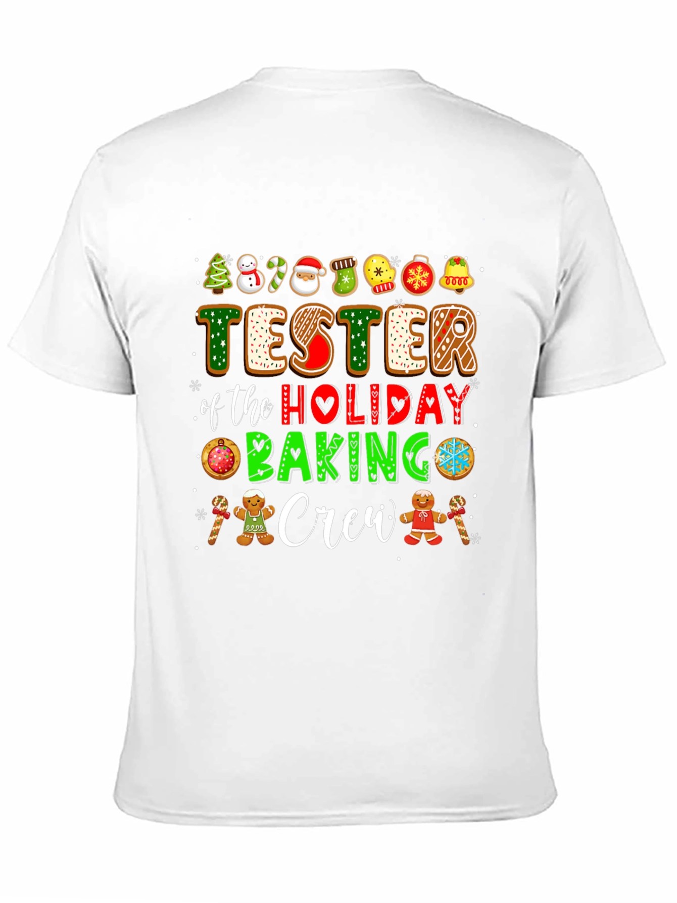 Tester of the Holiday Baking Crew T-Shirt